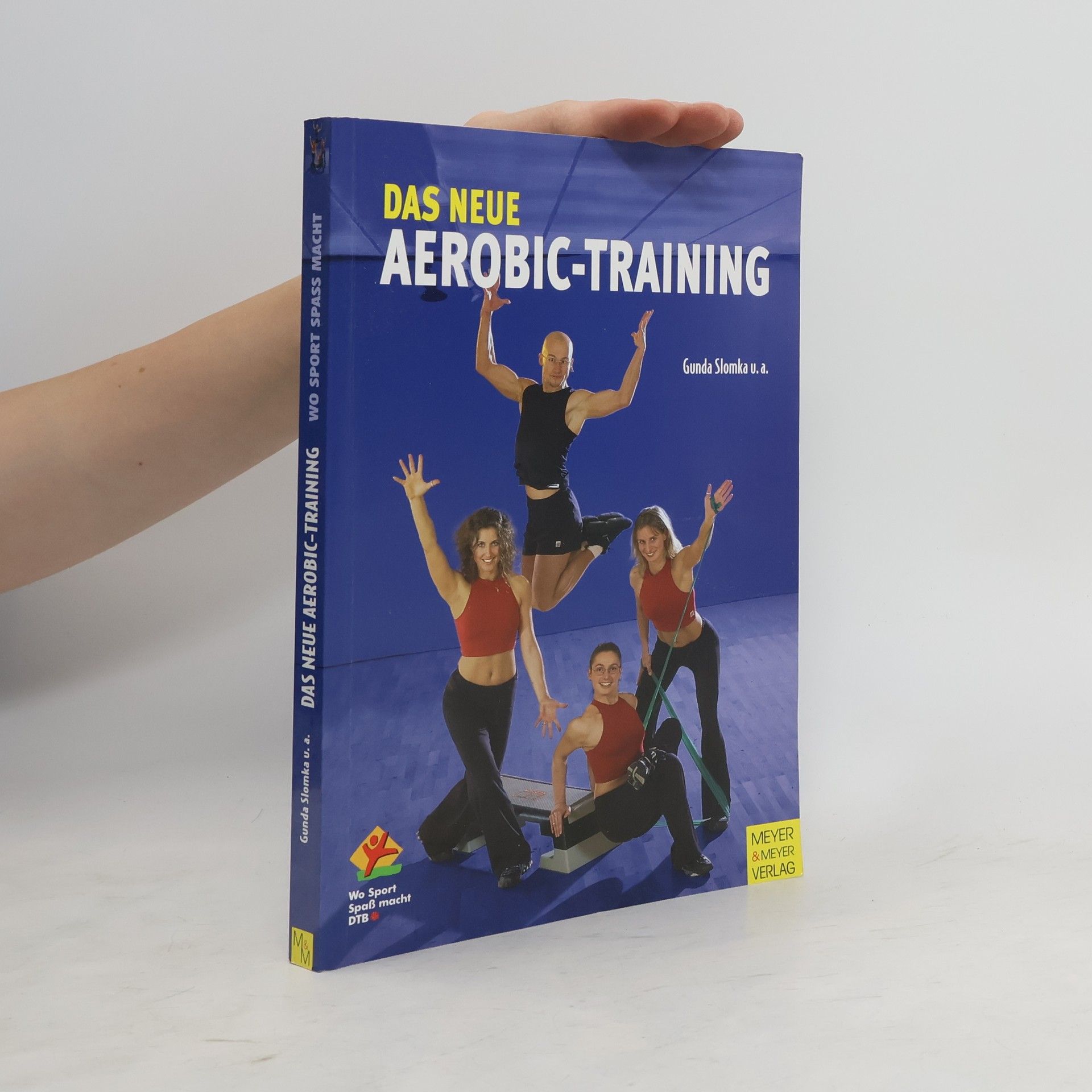 Gunda Slomka Das neue Aerobic-Training