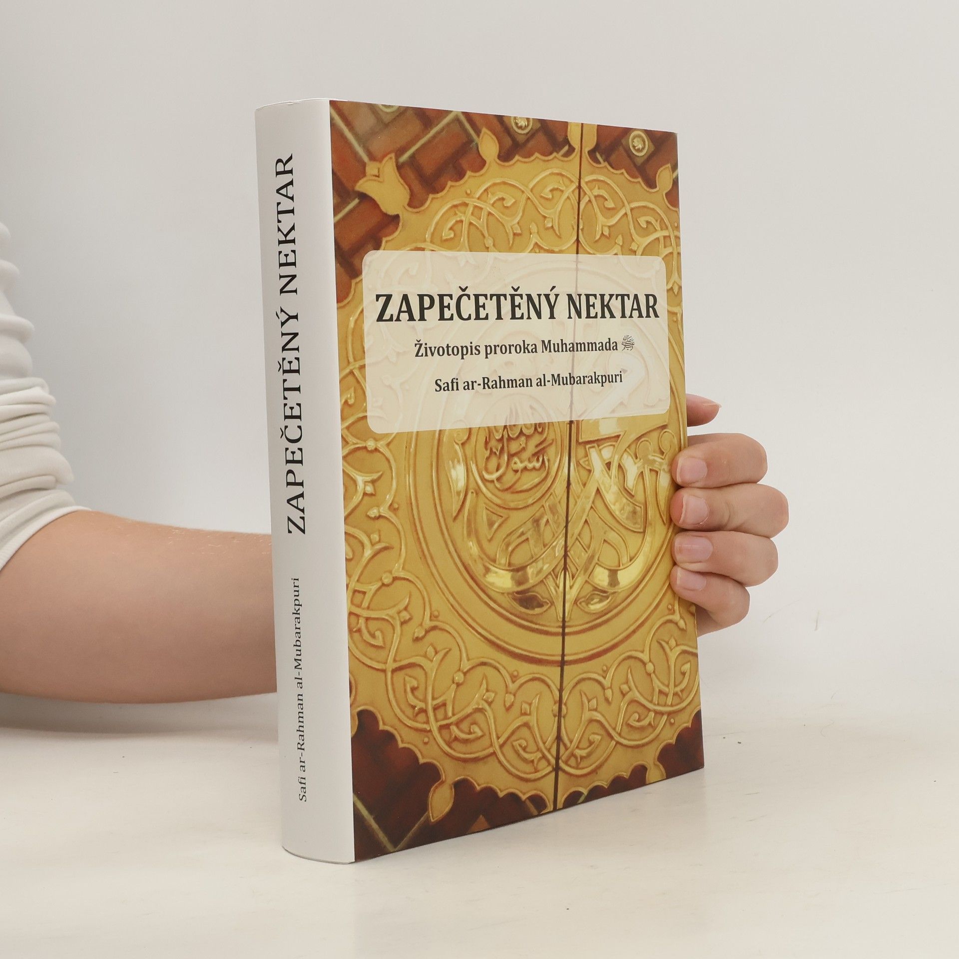Ṣafī ar-Raḥmân Mubārakfūrī Zapečetěný nektar