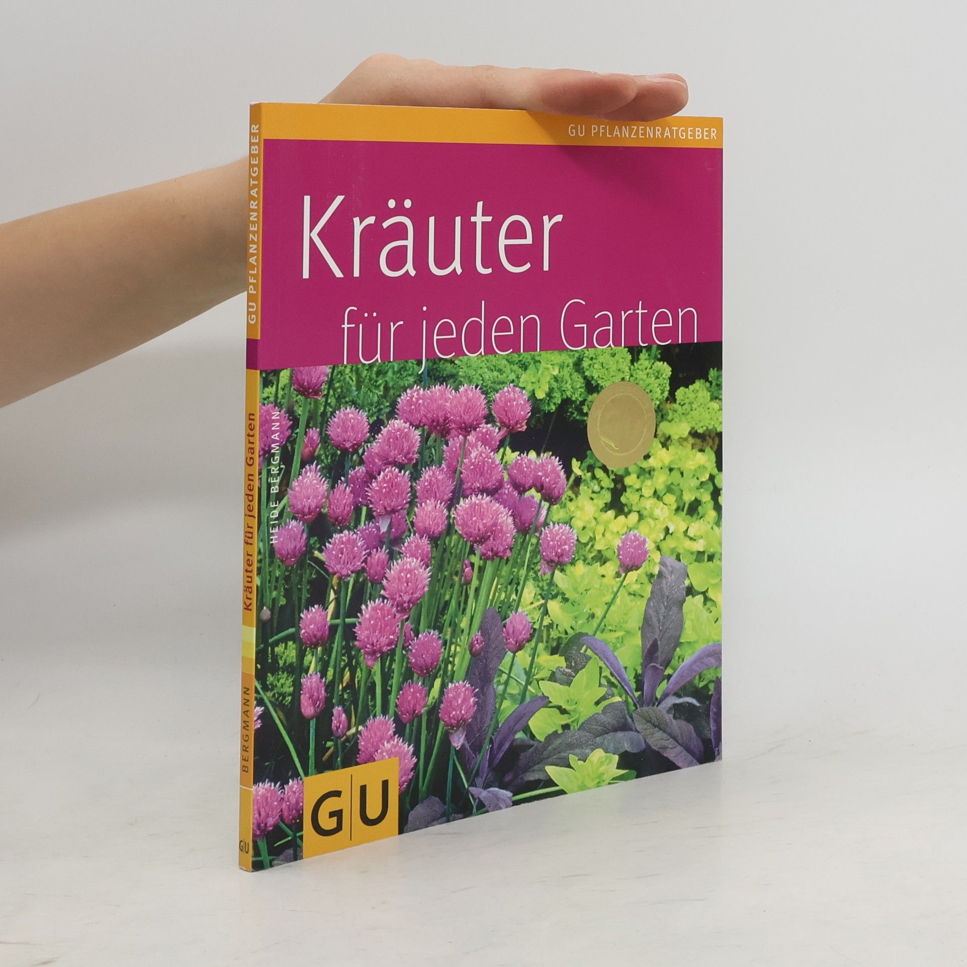 Heide Bergmann Kräuter für jeden Garten
