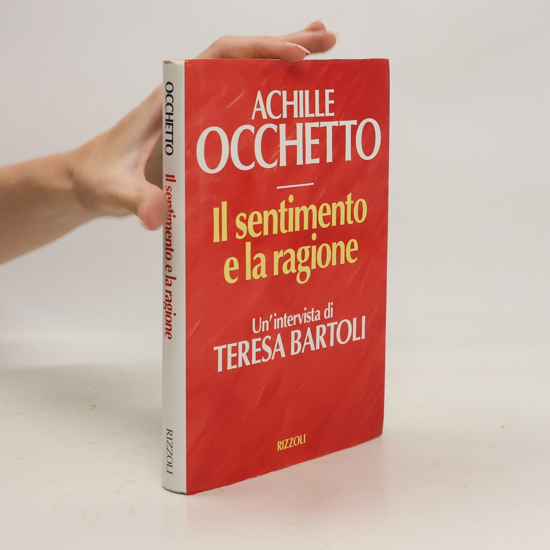 Achille Occhetto Il sentimento e la ragione