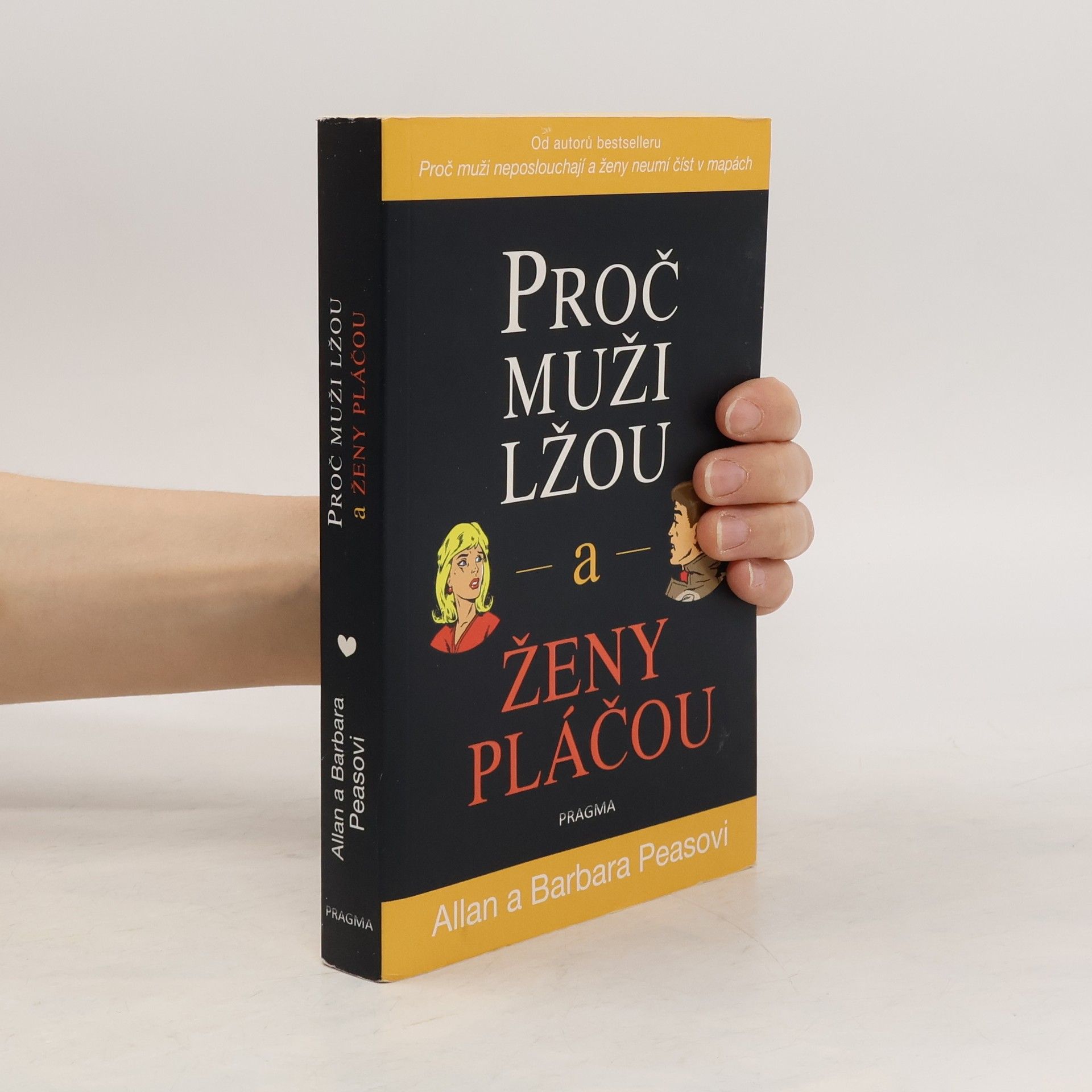Allan Pease Proč muži lžou a ženy pláčou