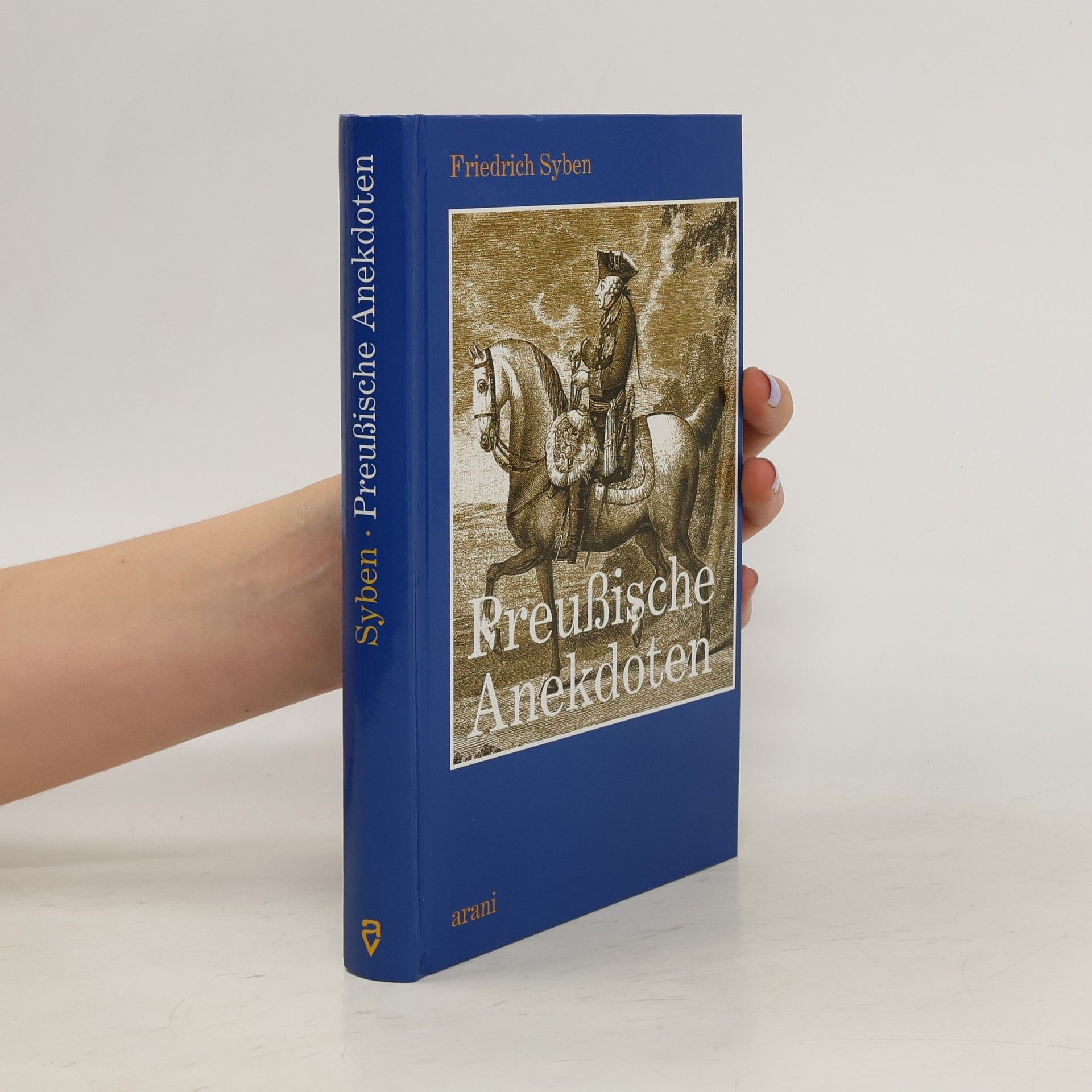 Friedrich Syben Preußische Anekdoten