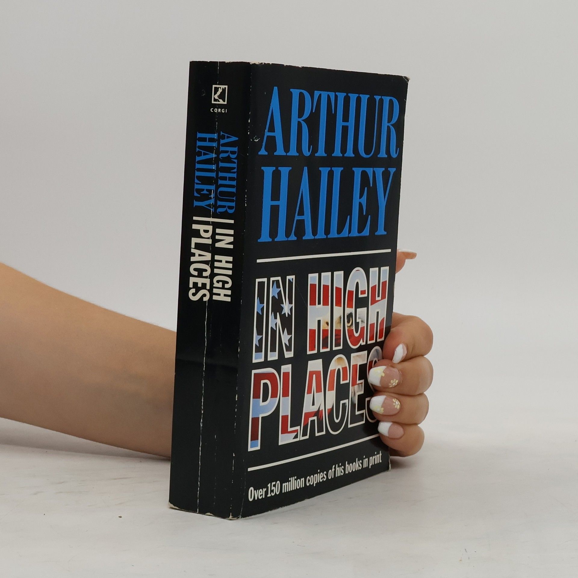 Arthur Hailey In High Places
