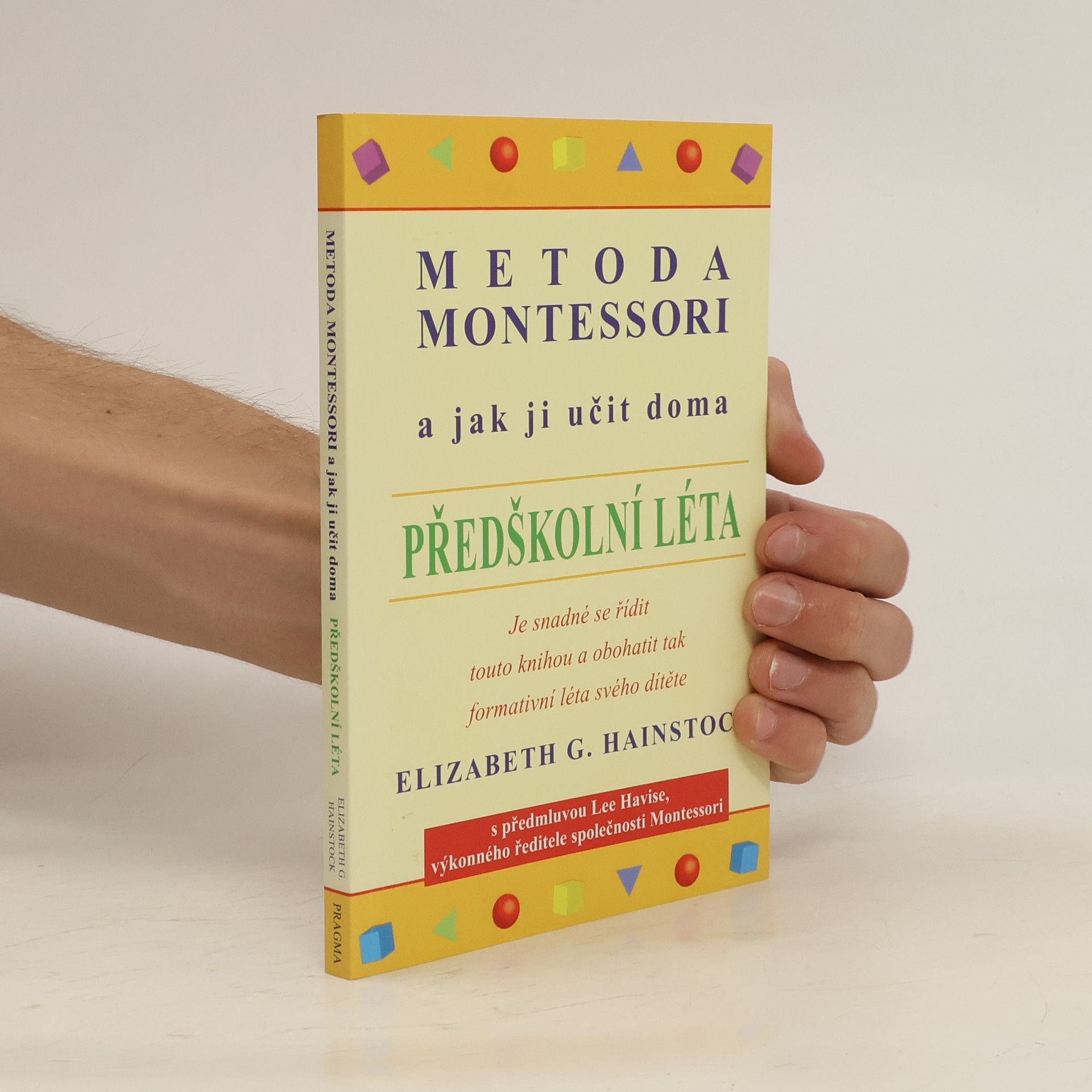 Metoda Montessori a jak ji učit doma. Předškolní léta