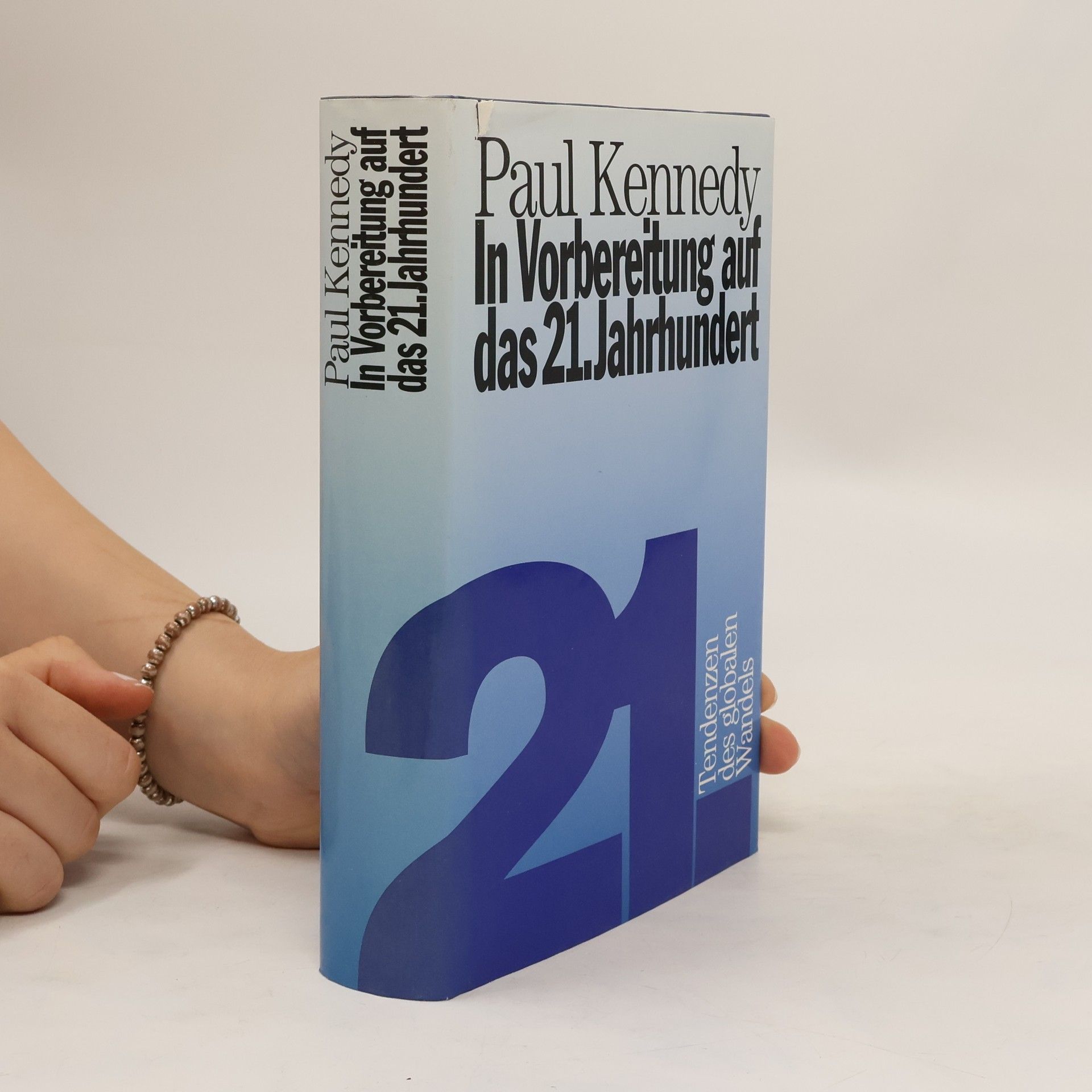 Paul Kennedy In Vorbereitung auf das 21. Jahrhundert