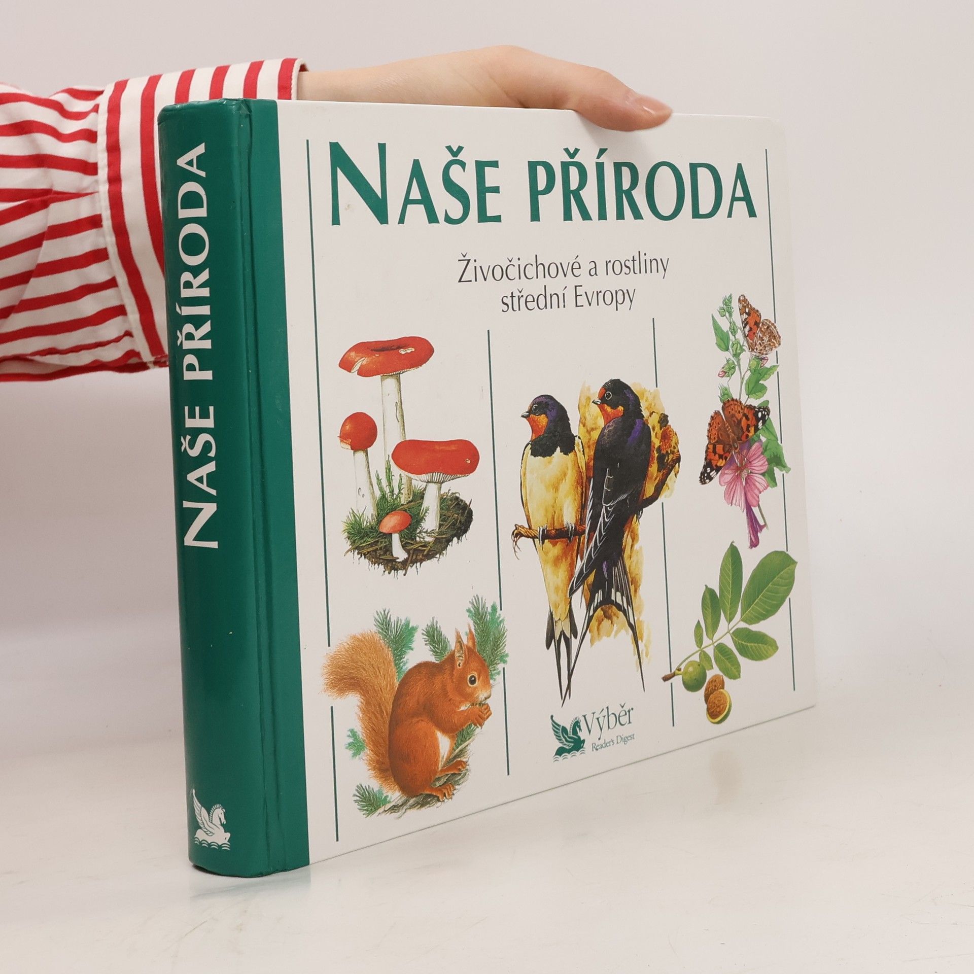 AA.VV. Naše příroda. Živočichové a rostliny střední Evropy