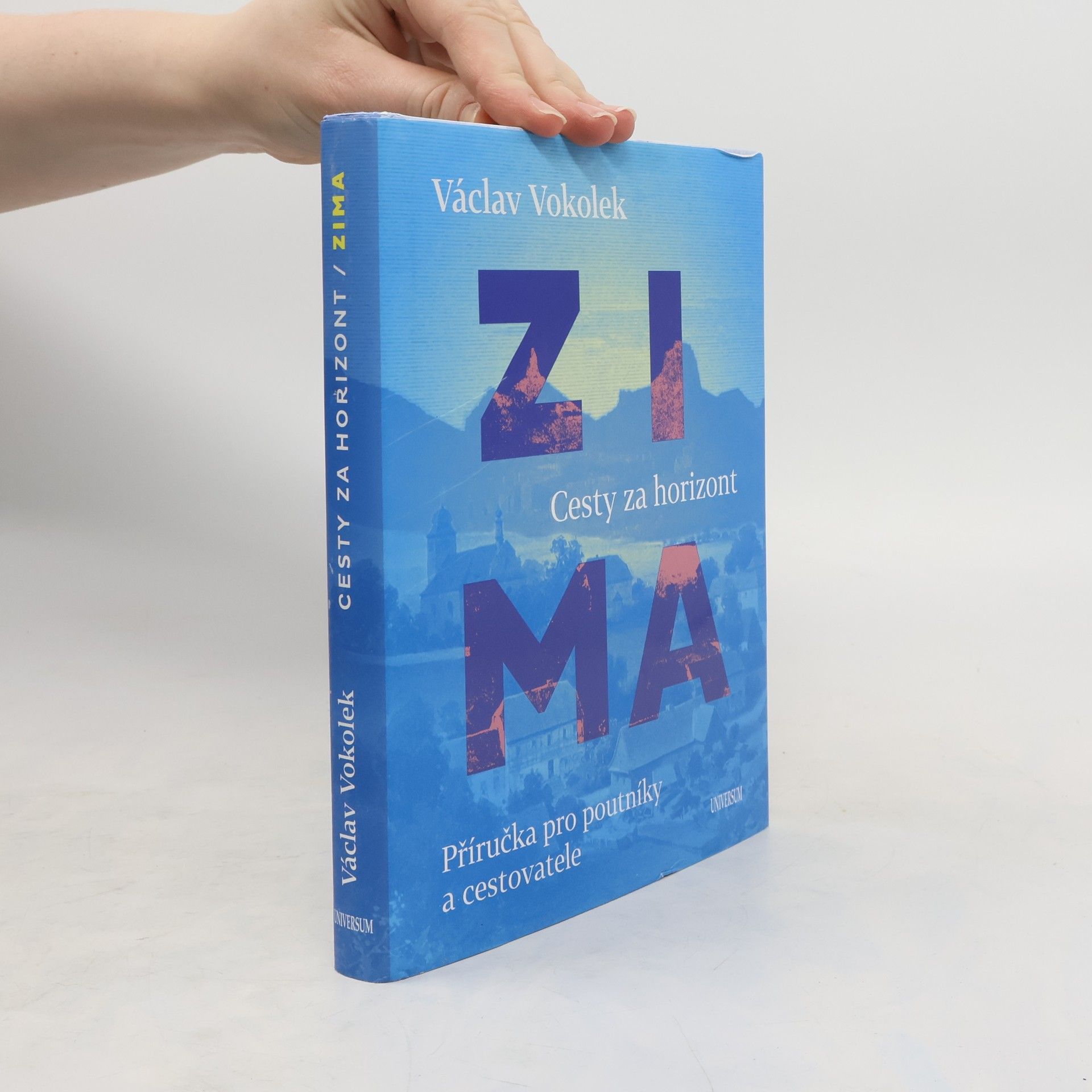 Václav Vokolek Zima: Cesty za horizont