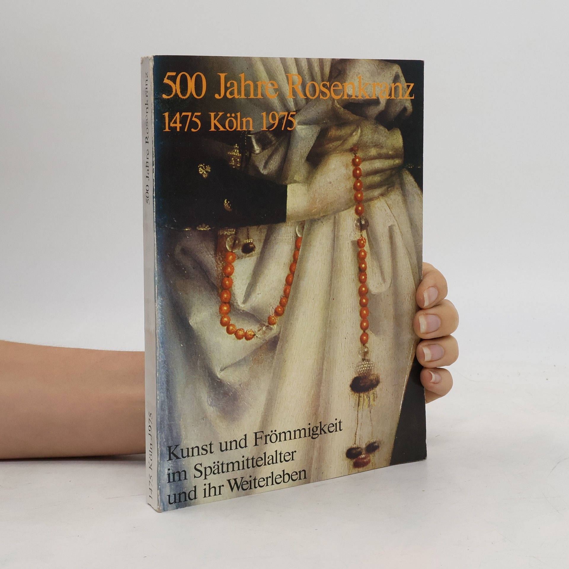 Autorenkollektiv 500 Jahre Rosenkranz