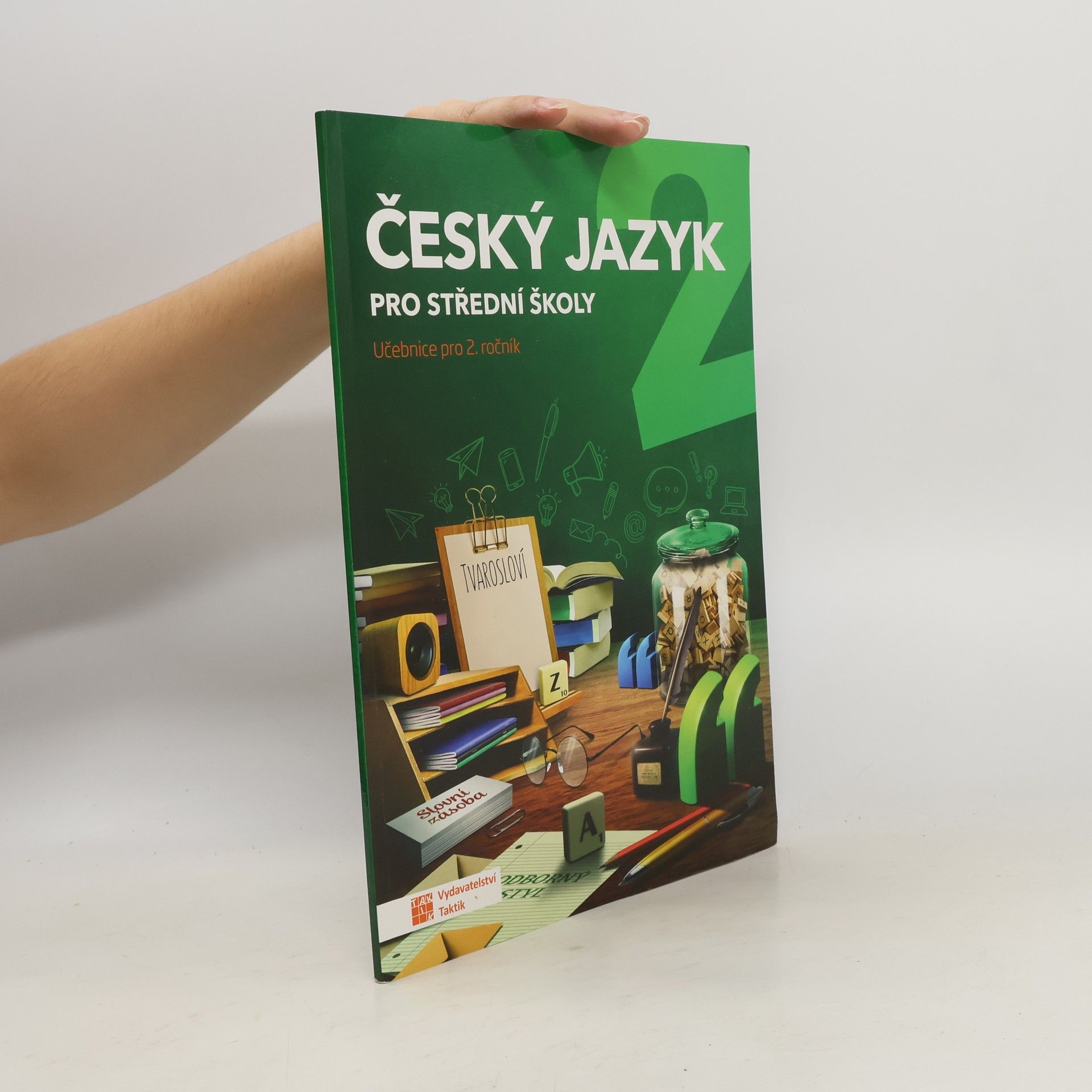 Jaroslav Kalužík Český jazyk pro střední školy 2. Učebnice pro 2. ročník