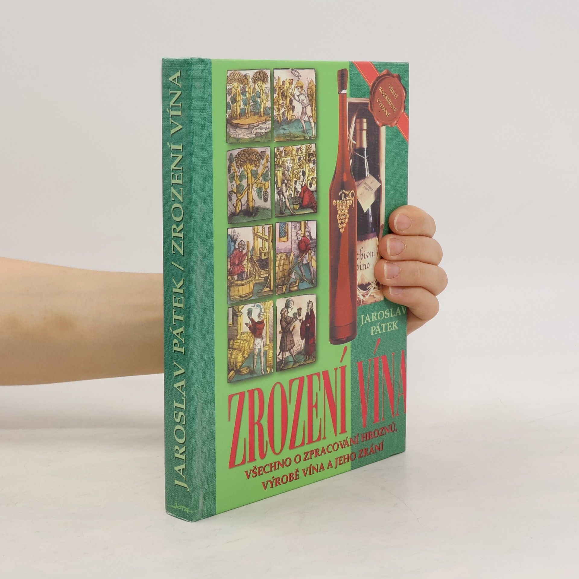 Jaroslav Pátek Zrození vína