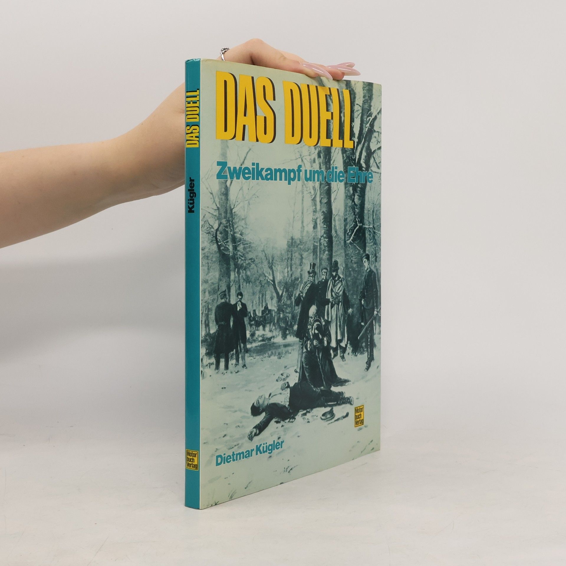 Dietmar Kügler Das Duell