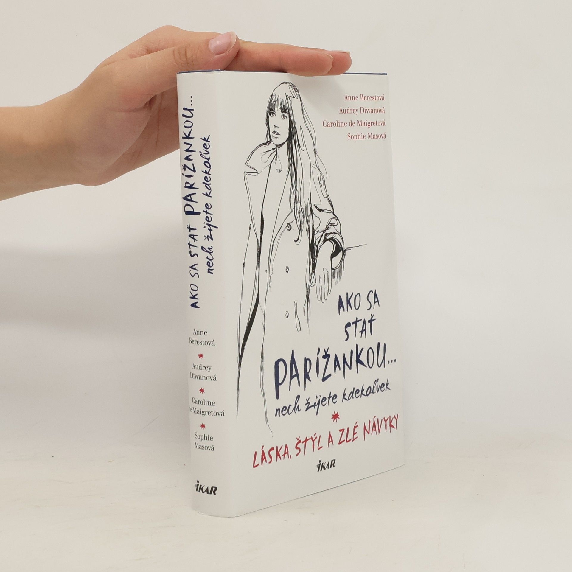 Sophie Mas Ako sa stať Parížankou nech žijete kdekoľvek