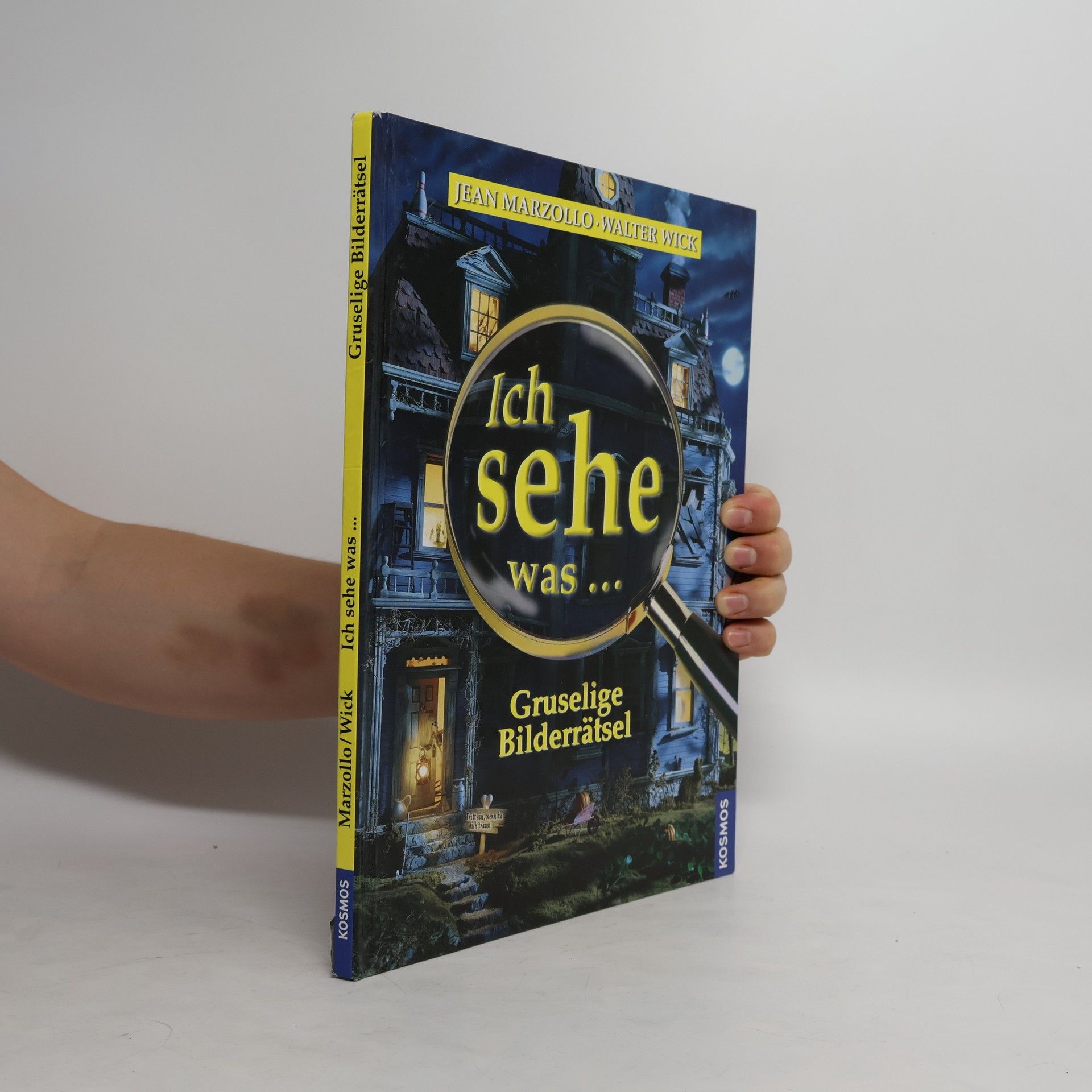 Jean Marzollo Ich sehe was, Gruselige Bilderrätsel