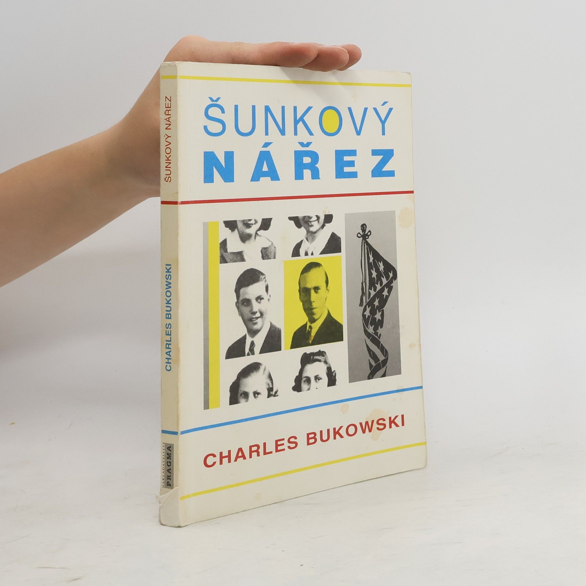 Charles Bukowski Šunkový nářez
