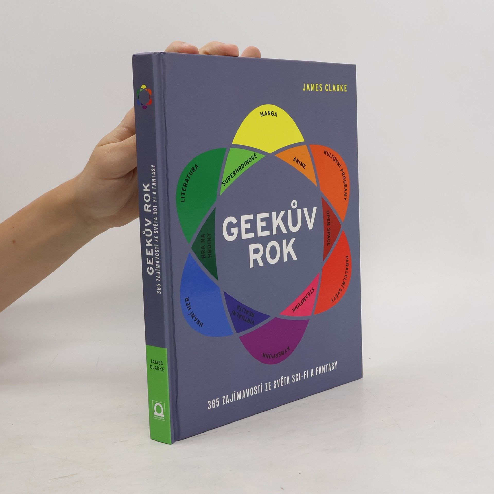 James Clarke Geekův rok : 365 zajímavostí ze světa sci-fi a fantasy