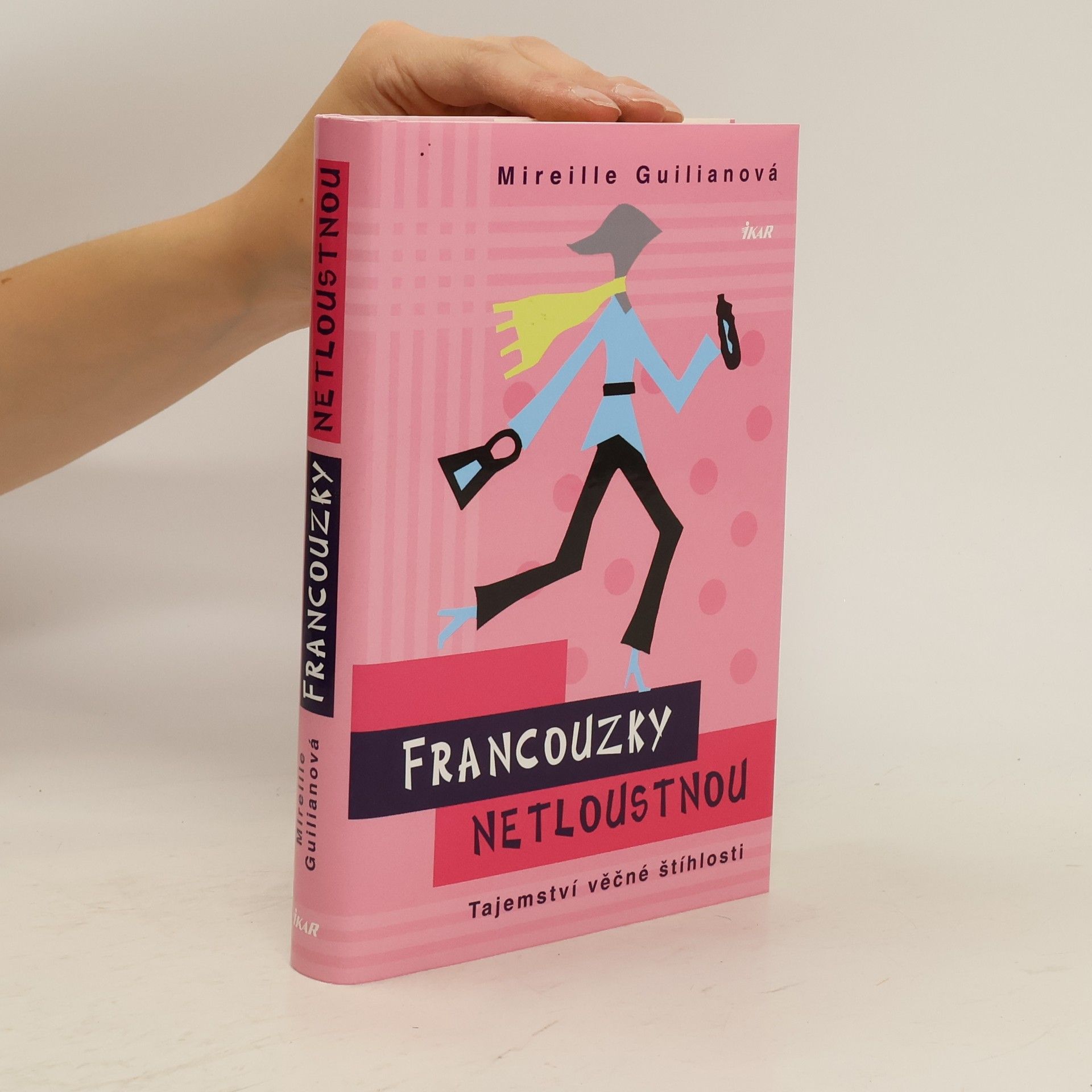 Mireille Guiliano Francouzky netloustnou