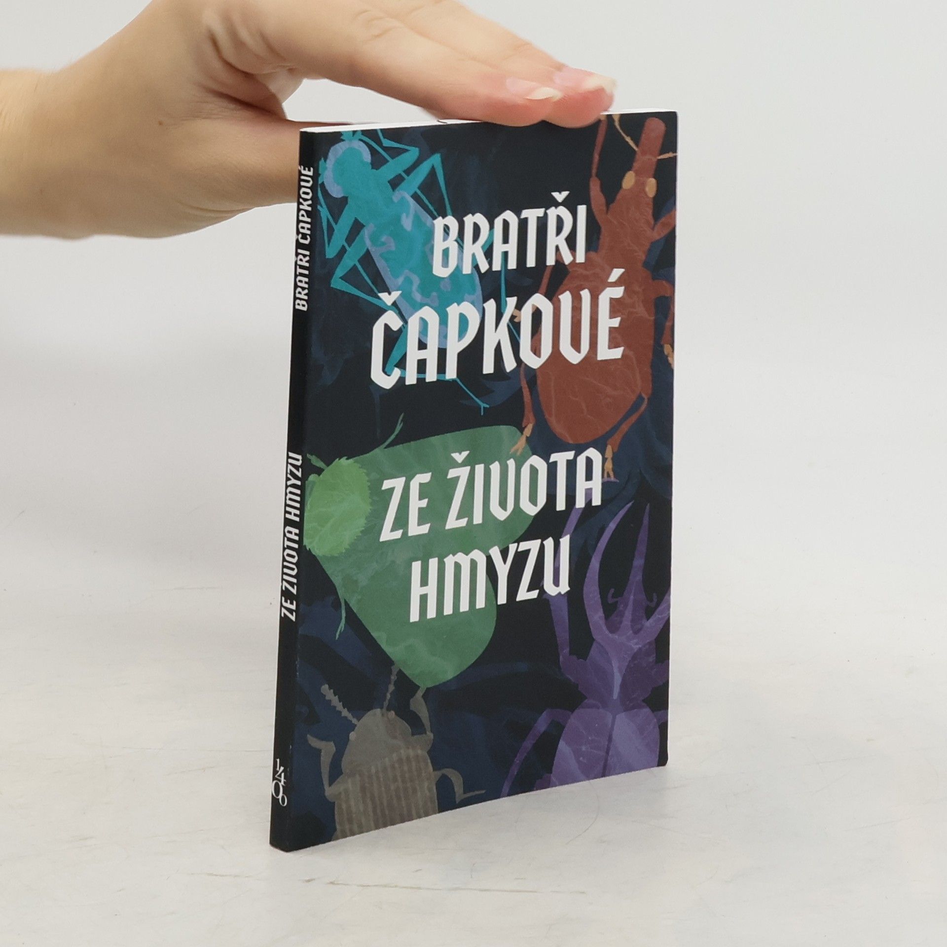 Karel Čapek Ze života hmyzu