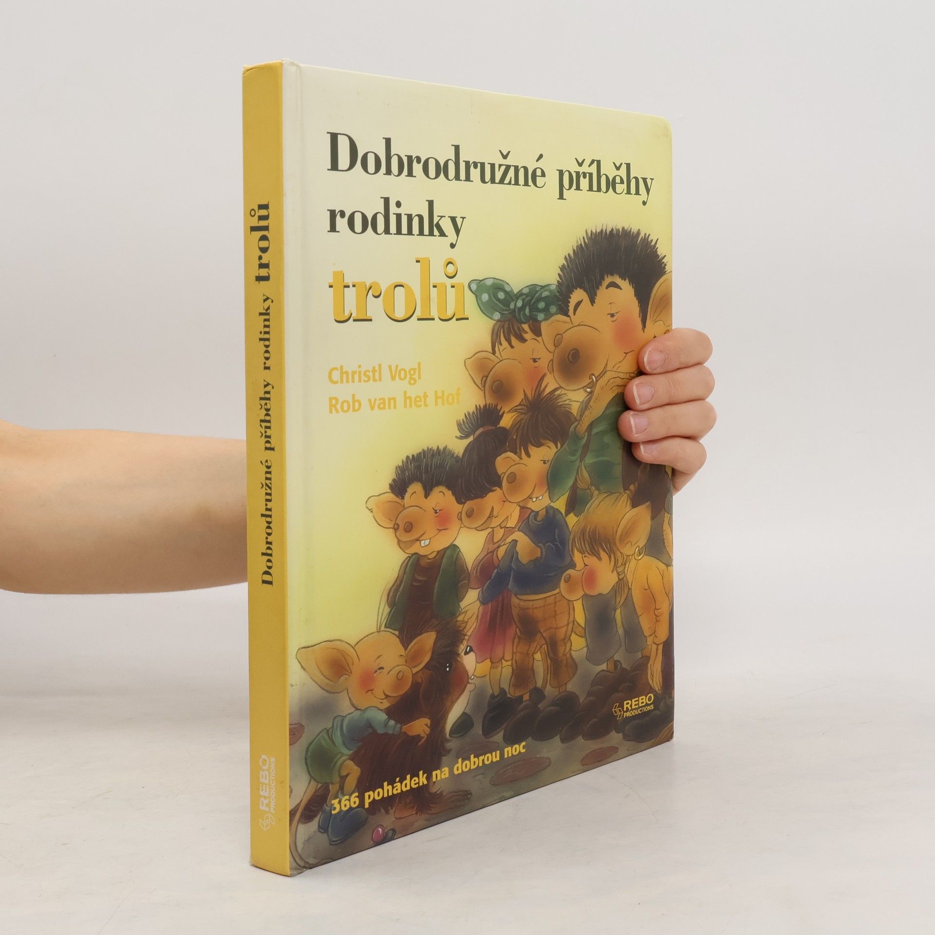 Christl Vogl Dobrodružné příběhy rodinky trolů. 366 pohádek na dobrou noc