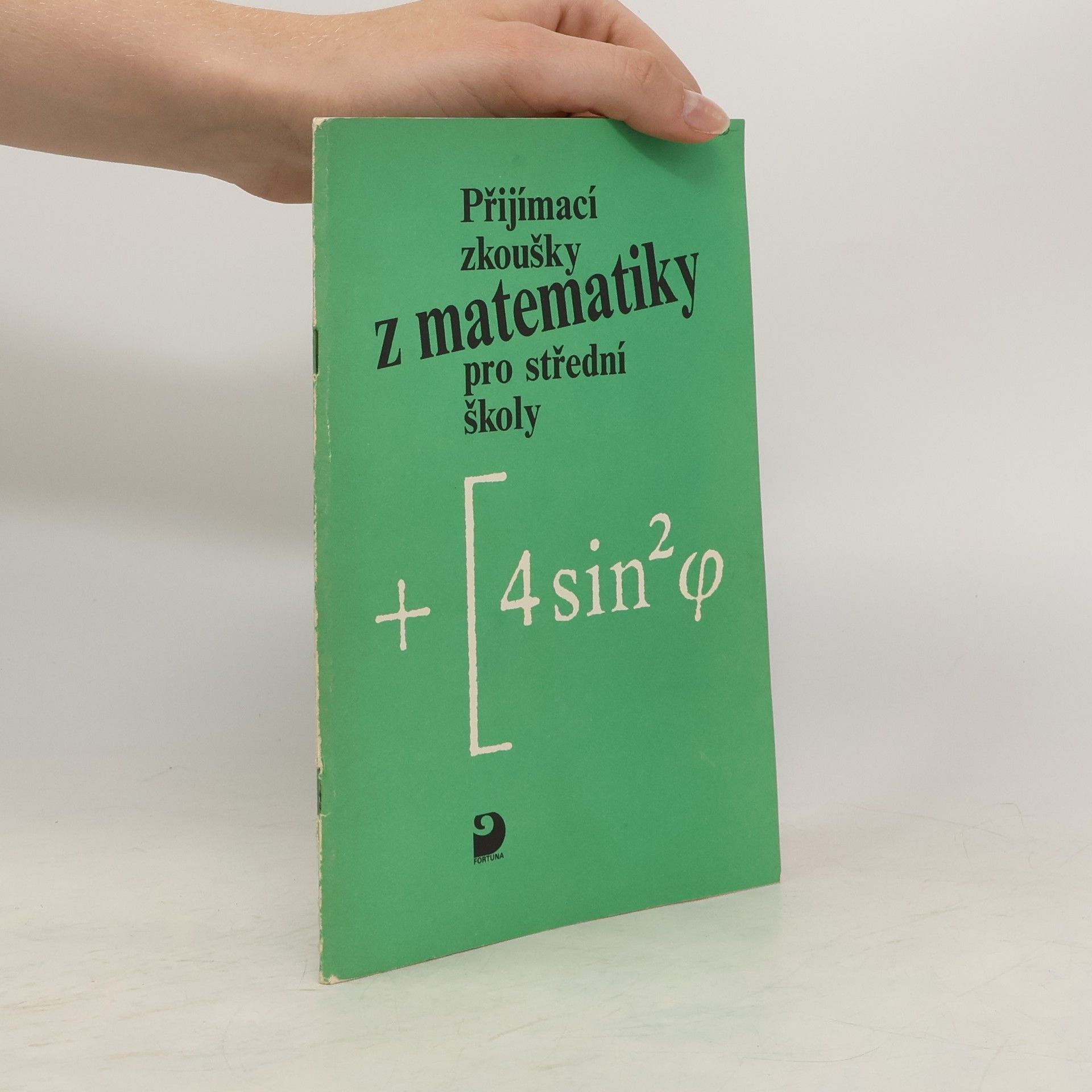 Ivan Bušek Přijímací zkoušky z matematiky na střední školy