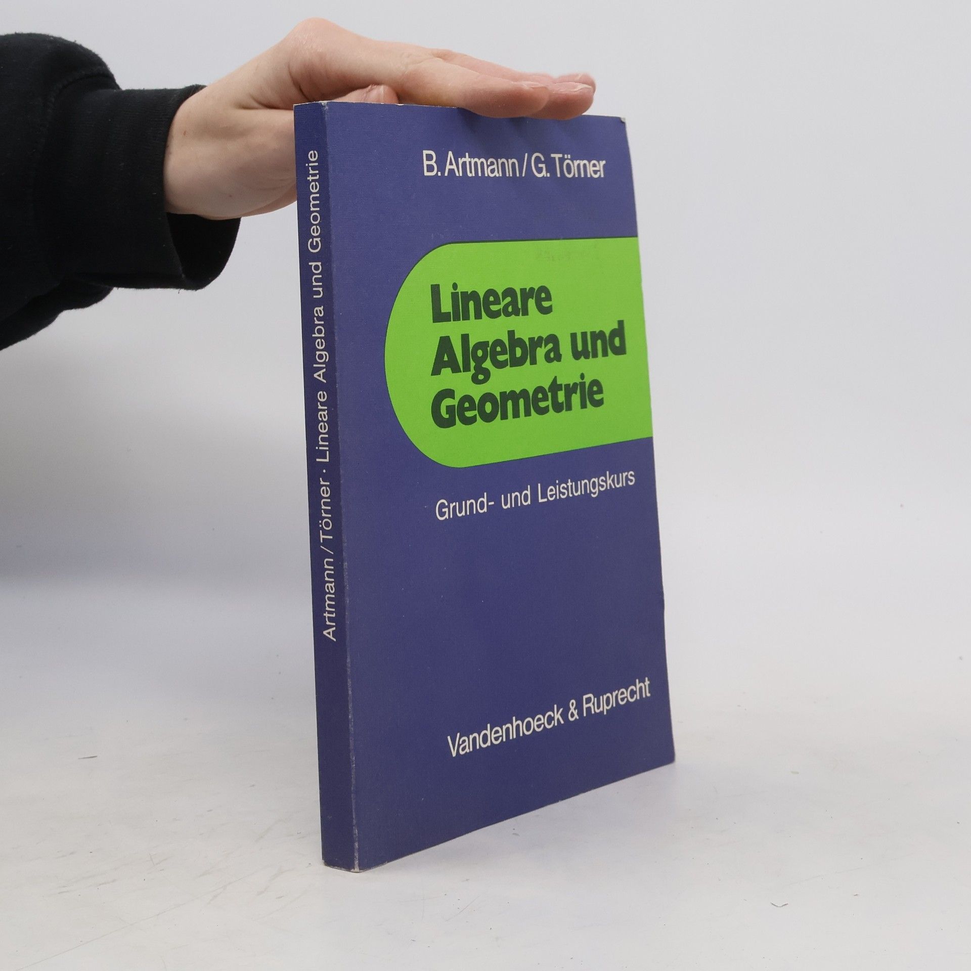 Benno Artmann Lineare Algebra und Geometrie