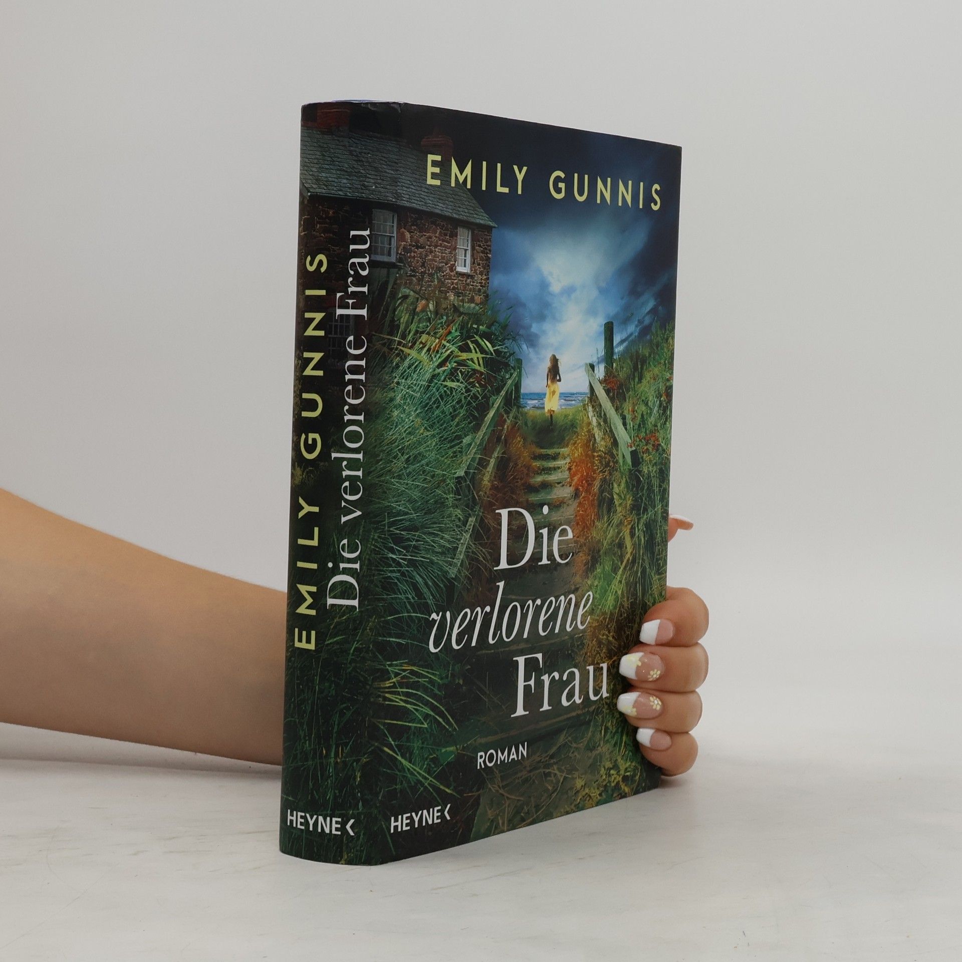 Emily Gunnis Die verlorene Frau