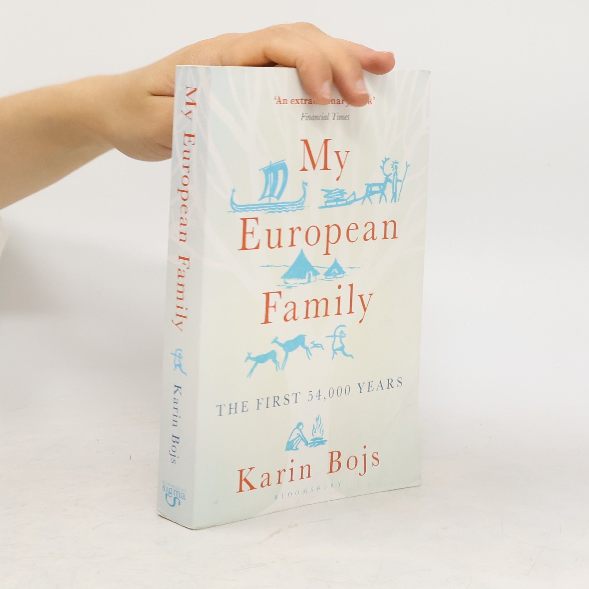Karin Bojs My European Family: The First 54 000 Years