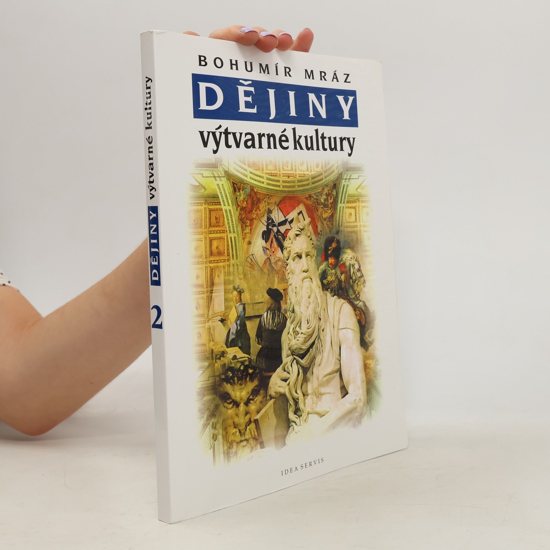 Bohumír Mráz Dějiny výtvarné kultury. 2