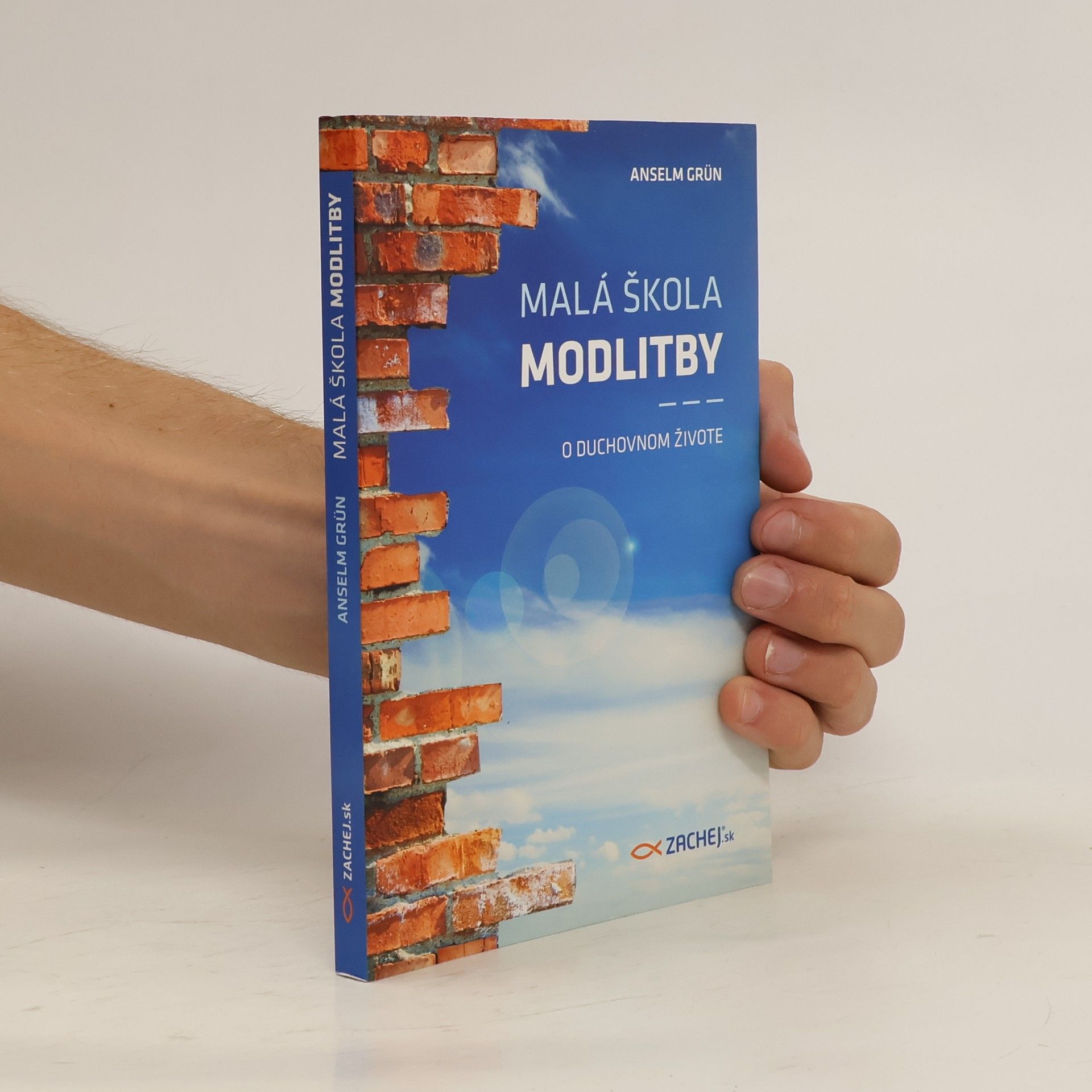 Anselm Grün Malá škola modlitby