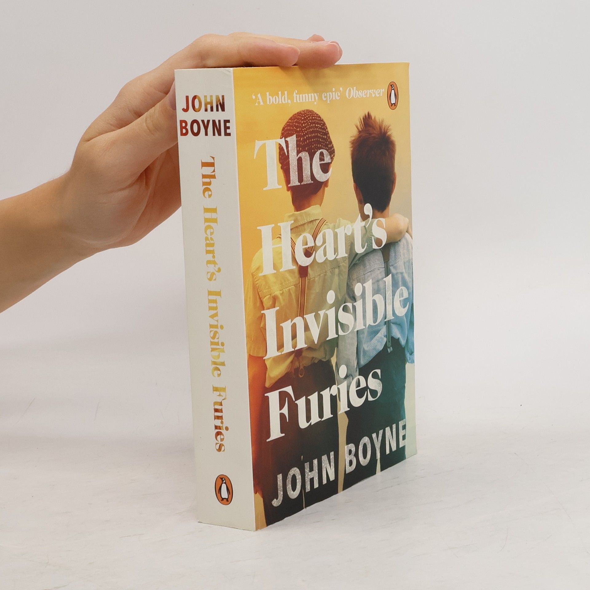 John Boyne Heart's Invisible Furies