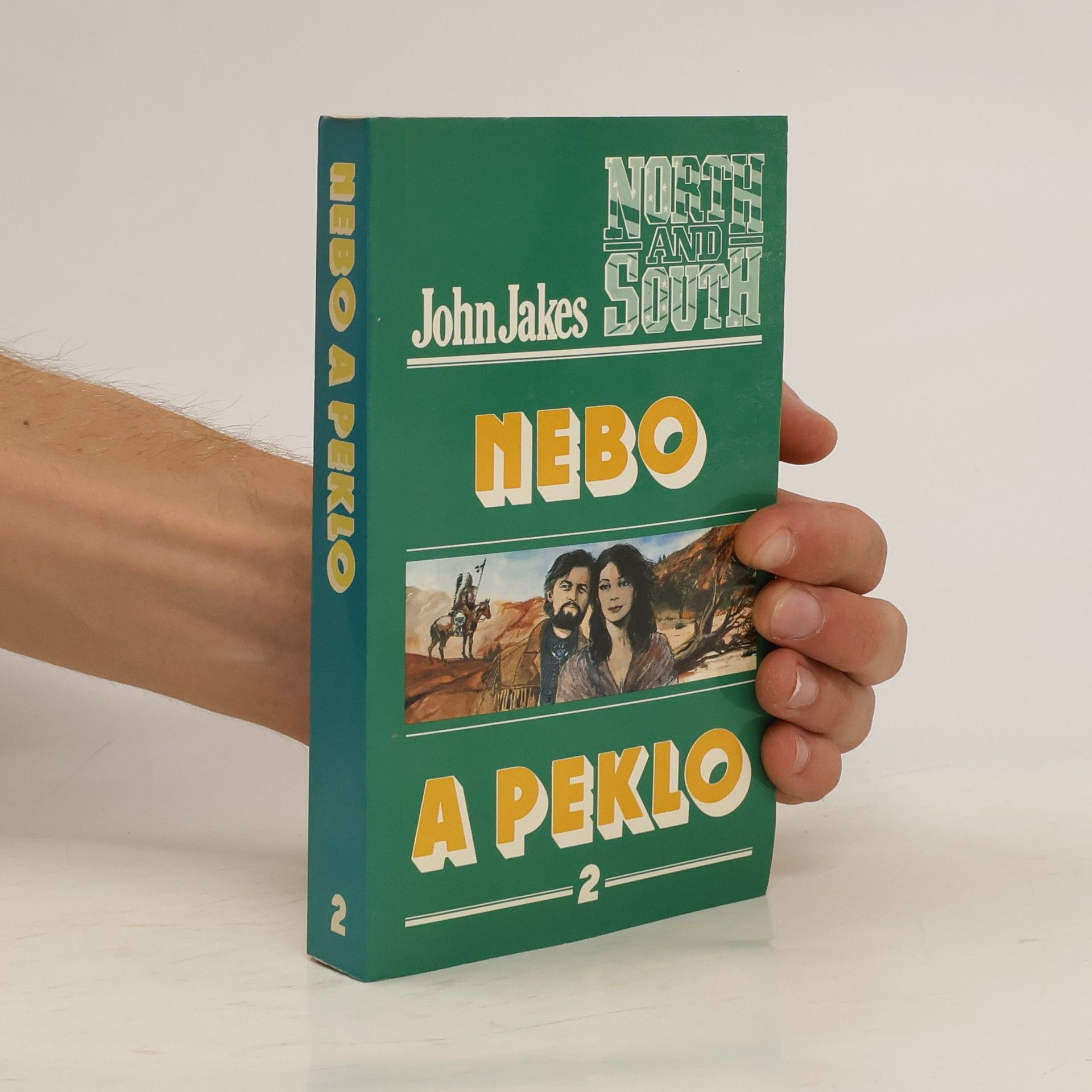 John Jakes Nebo a peklo 2