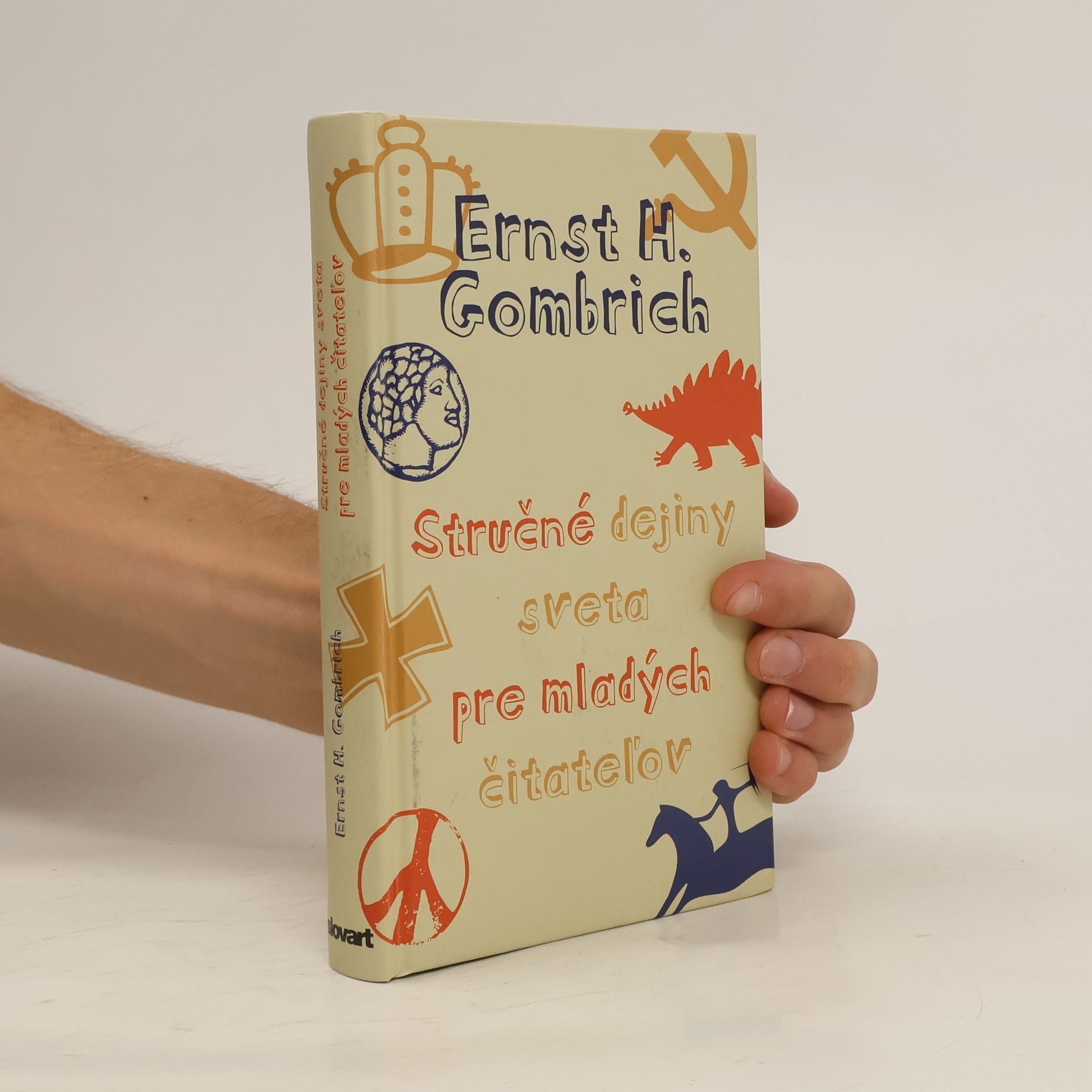 Ernst Hans Gombrich Stručné dejiny sveta pre mladých čitateľov