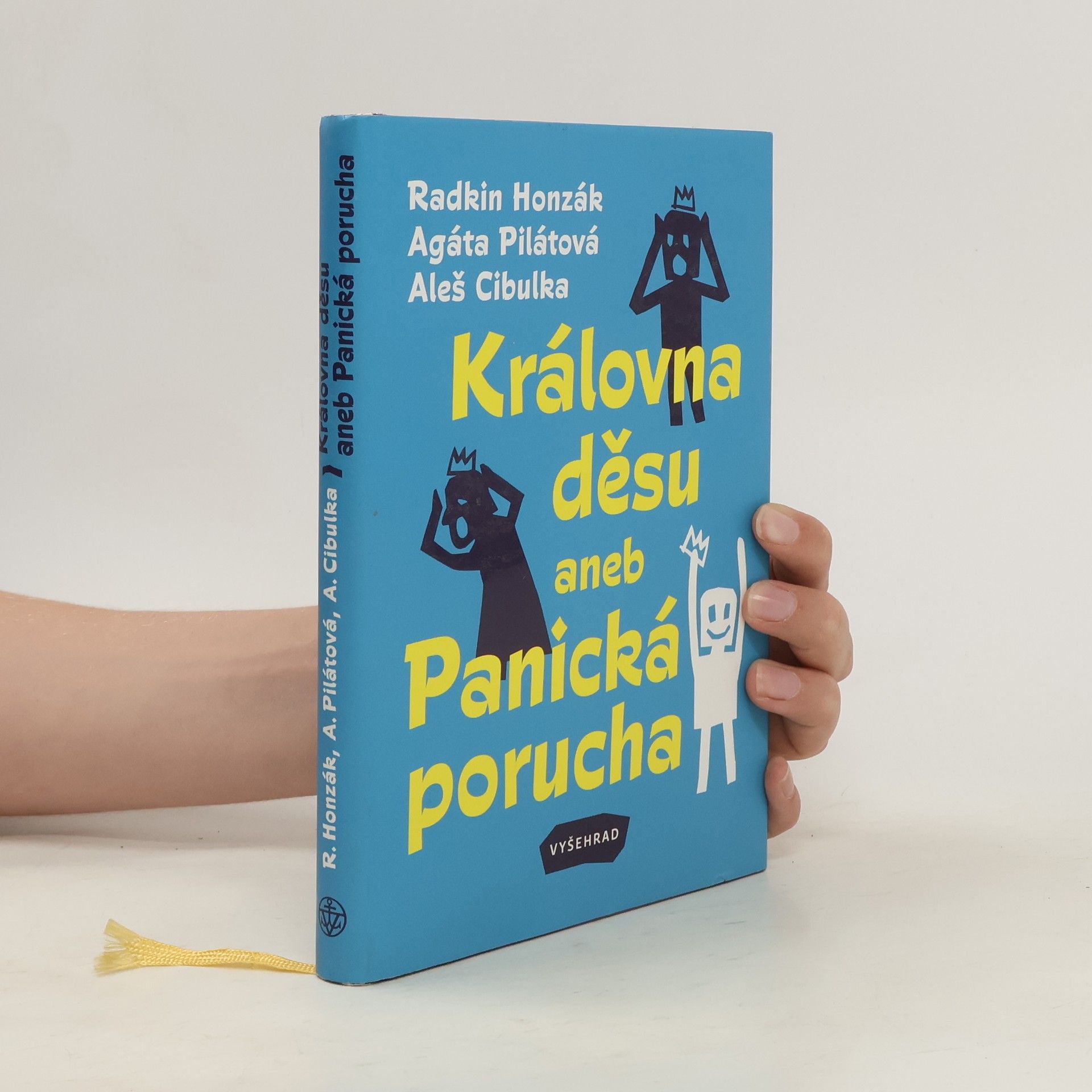 Radkin Honzák Královna děsu aneb Panická porucha