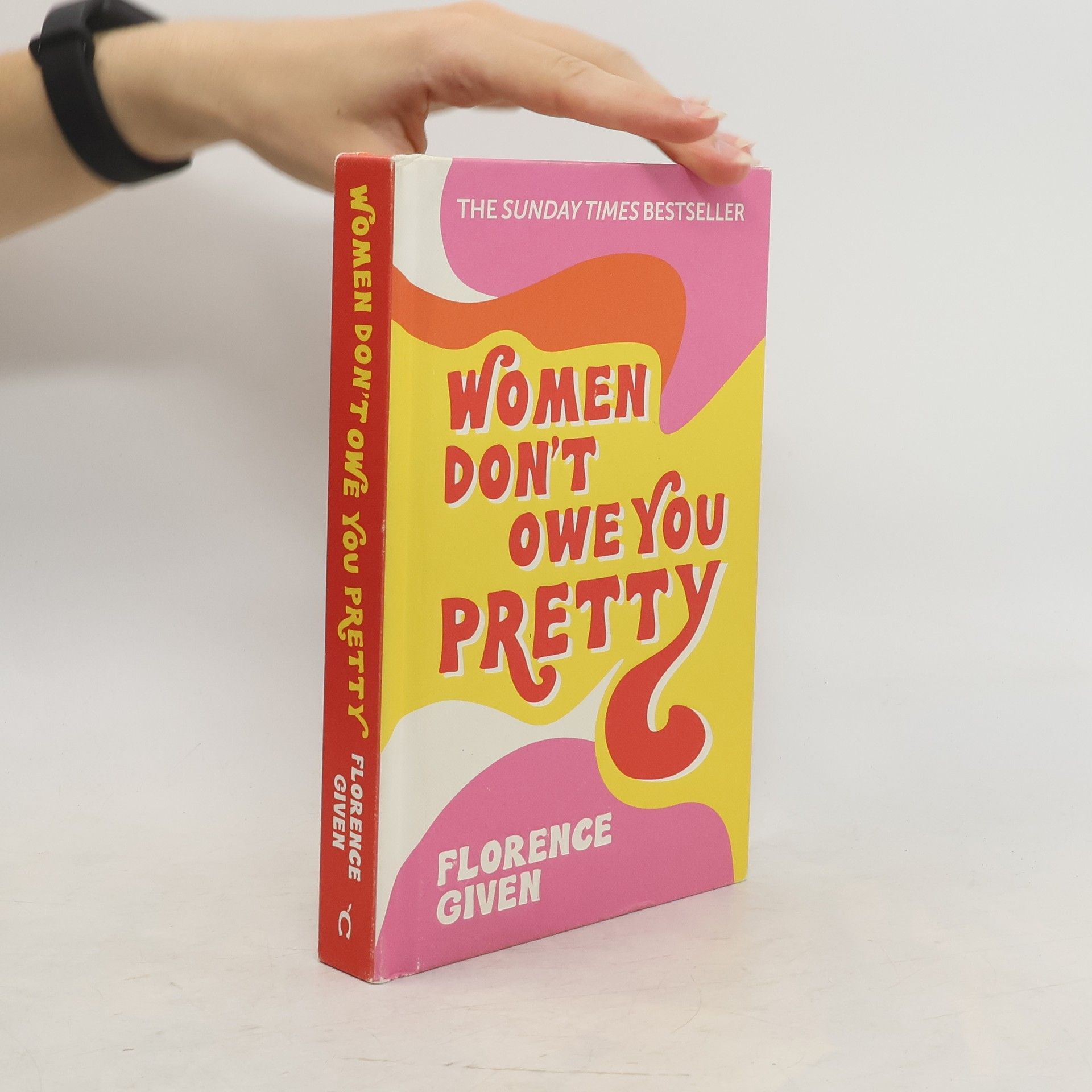 Florence Given Women Don't Owe You Pretty