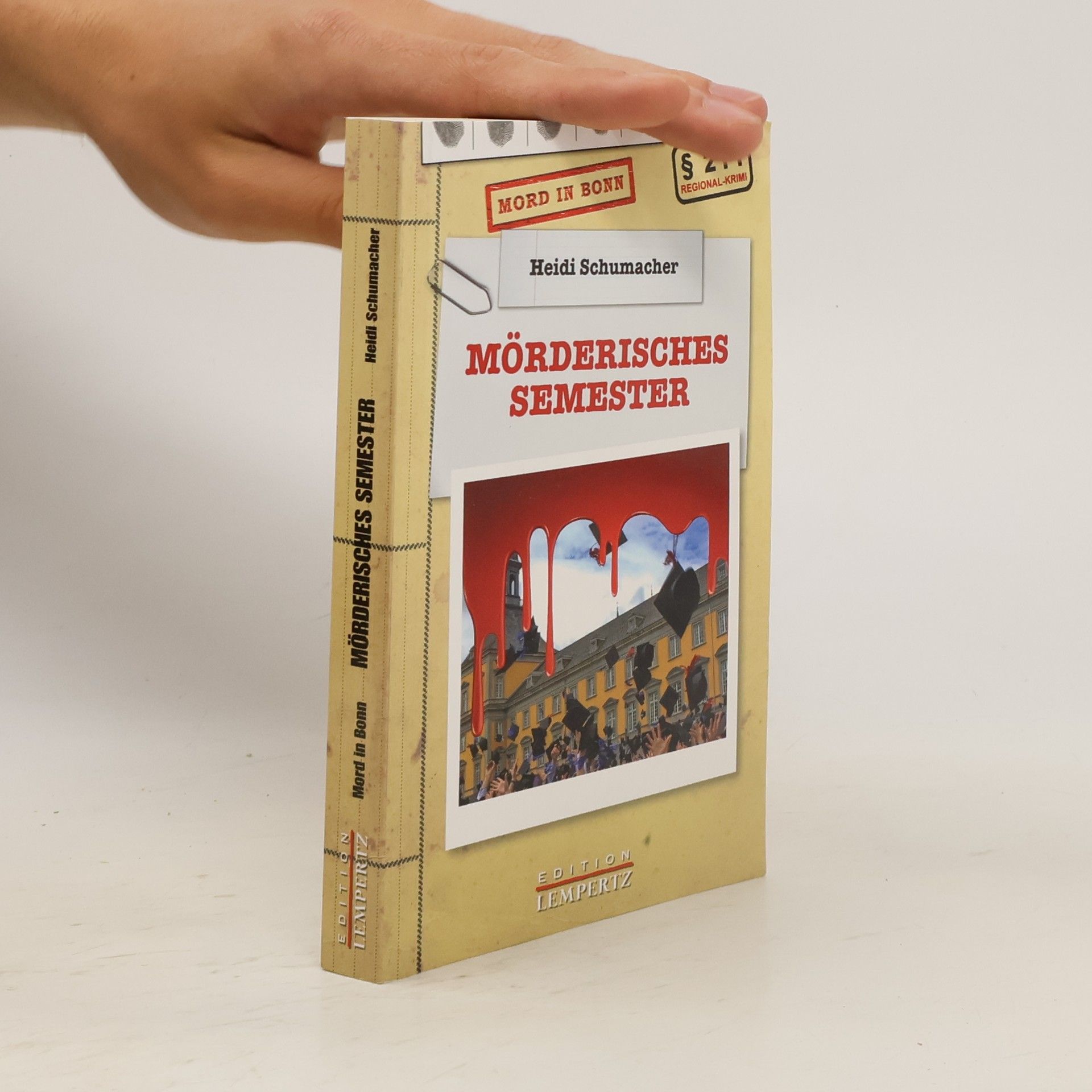 Heidi Schumacher Mörderisches Semester