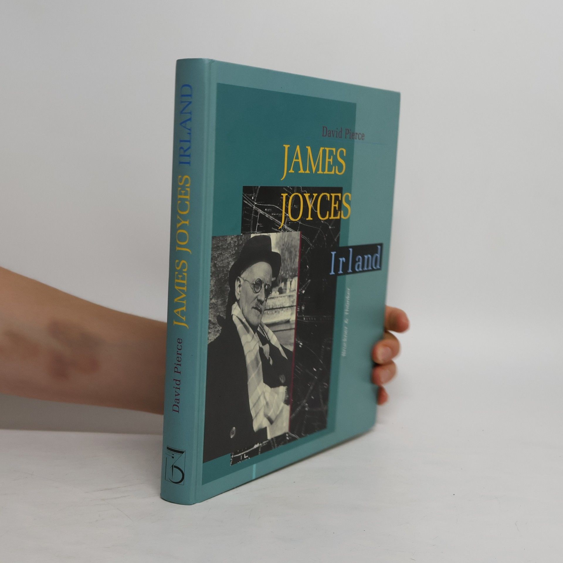 David Pierce James Joyces Irland