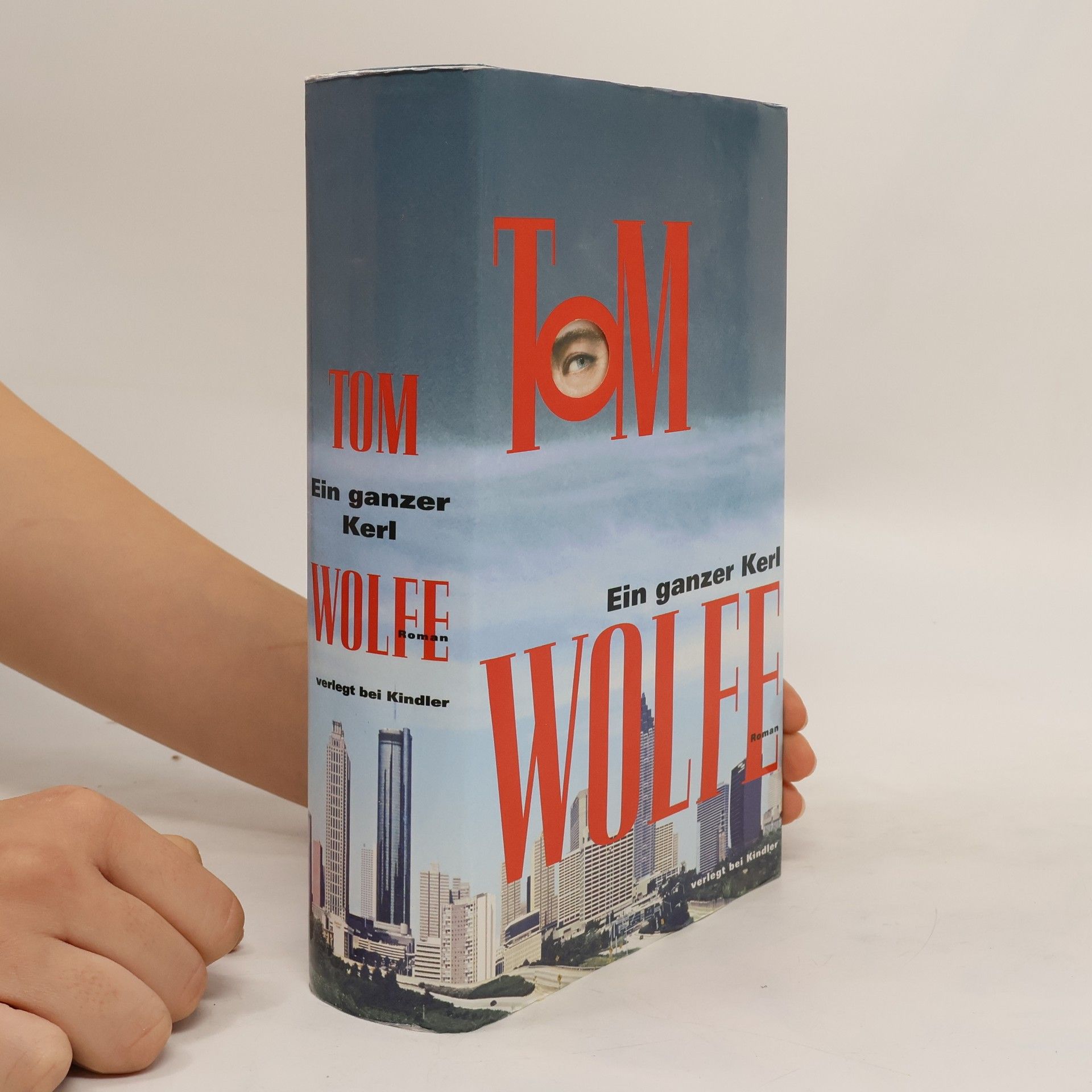 Tom Wolfe Ein ganzer Kerl