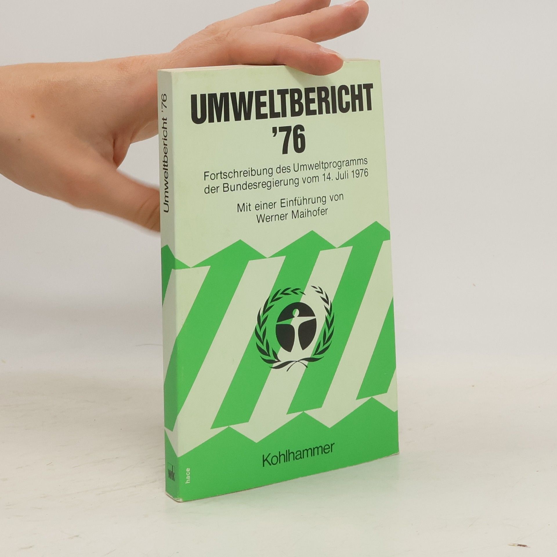 Collectif d'auteurs Umweltbericht '76