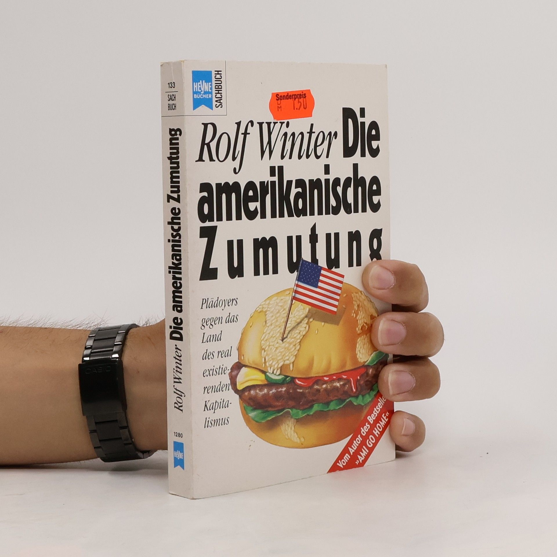 Rolf Winter Die amerikanische Zumutung