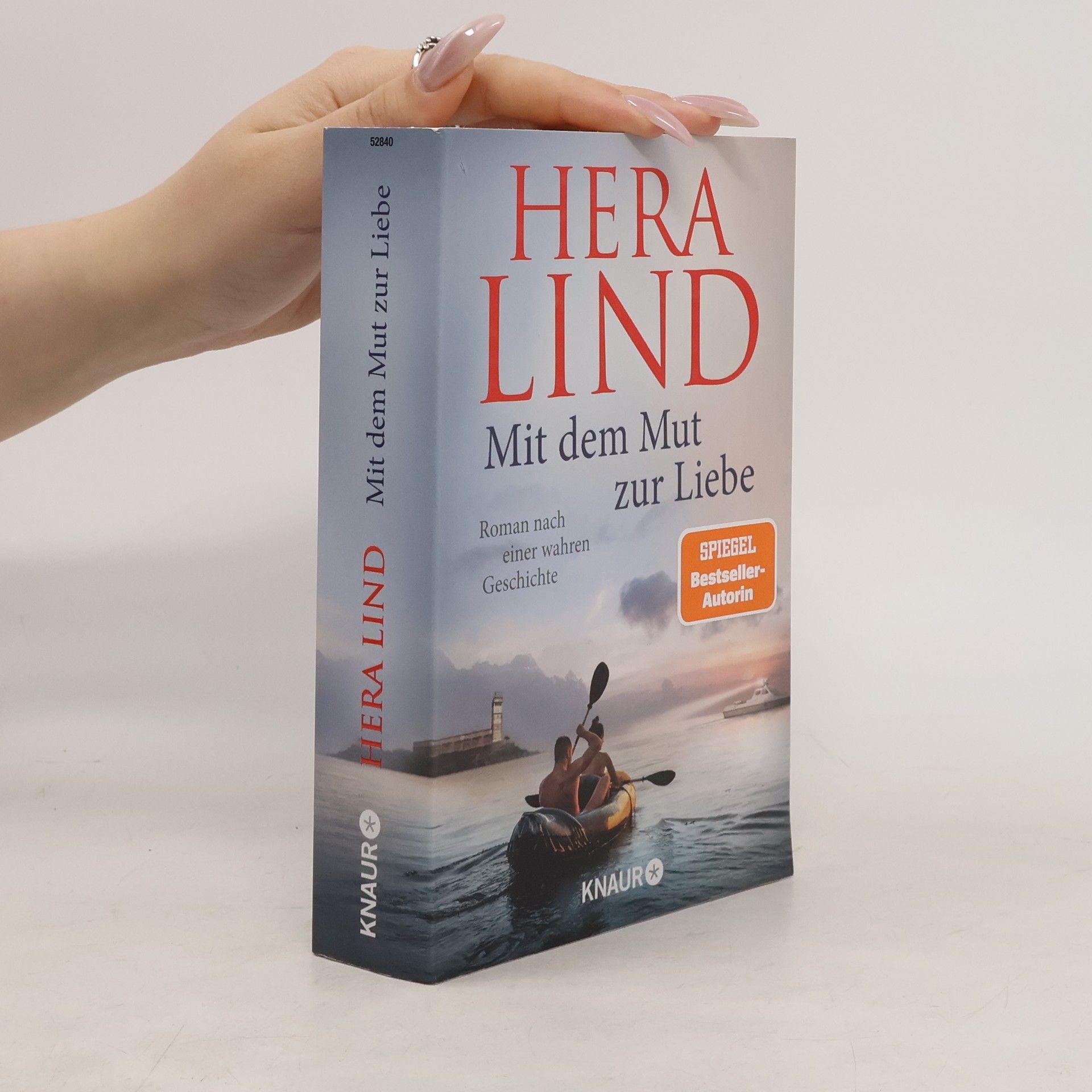 Hera Lind Mit dem Mut zur Liebe