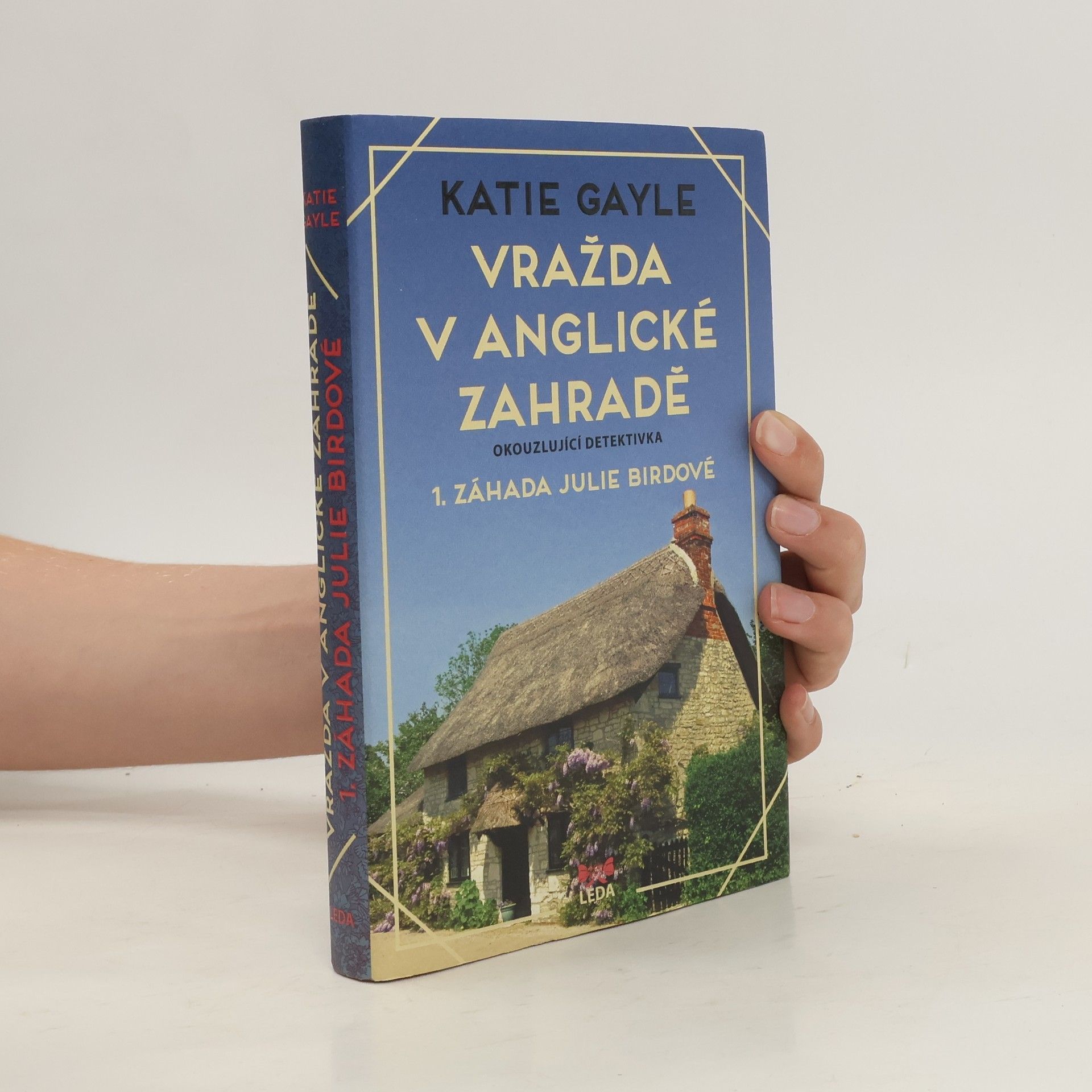 Benjamin Kuras Vražda v anglické zahradě 1. Záhada Julie Birdové