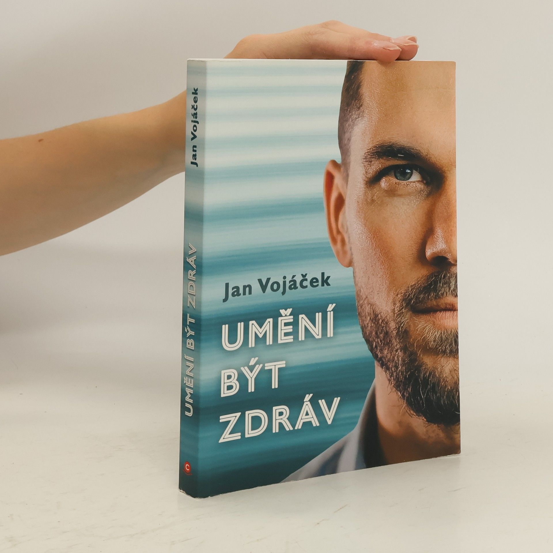Jan Vojáček Umění být zdráv