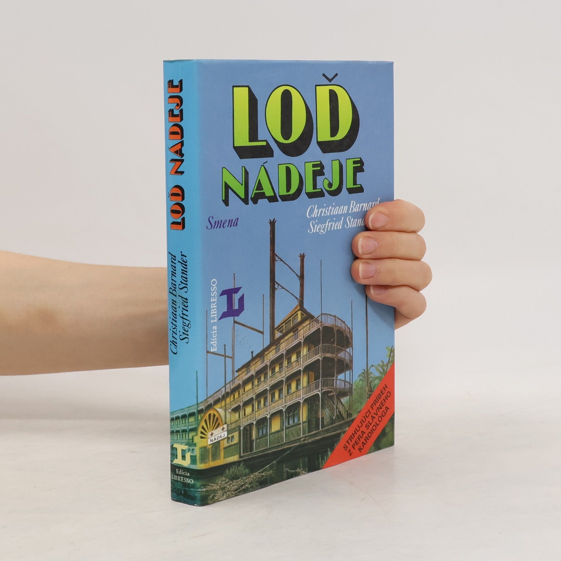 Christiaan Neethling Barnard Loď nádeje