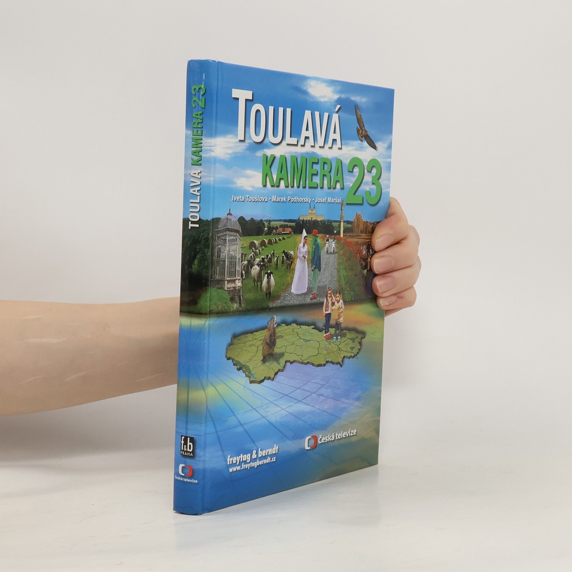 Iveta Toušlová Toulavá kamera 23