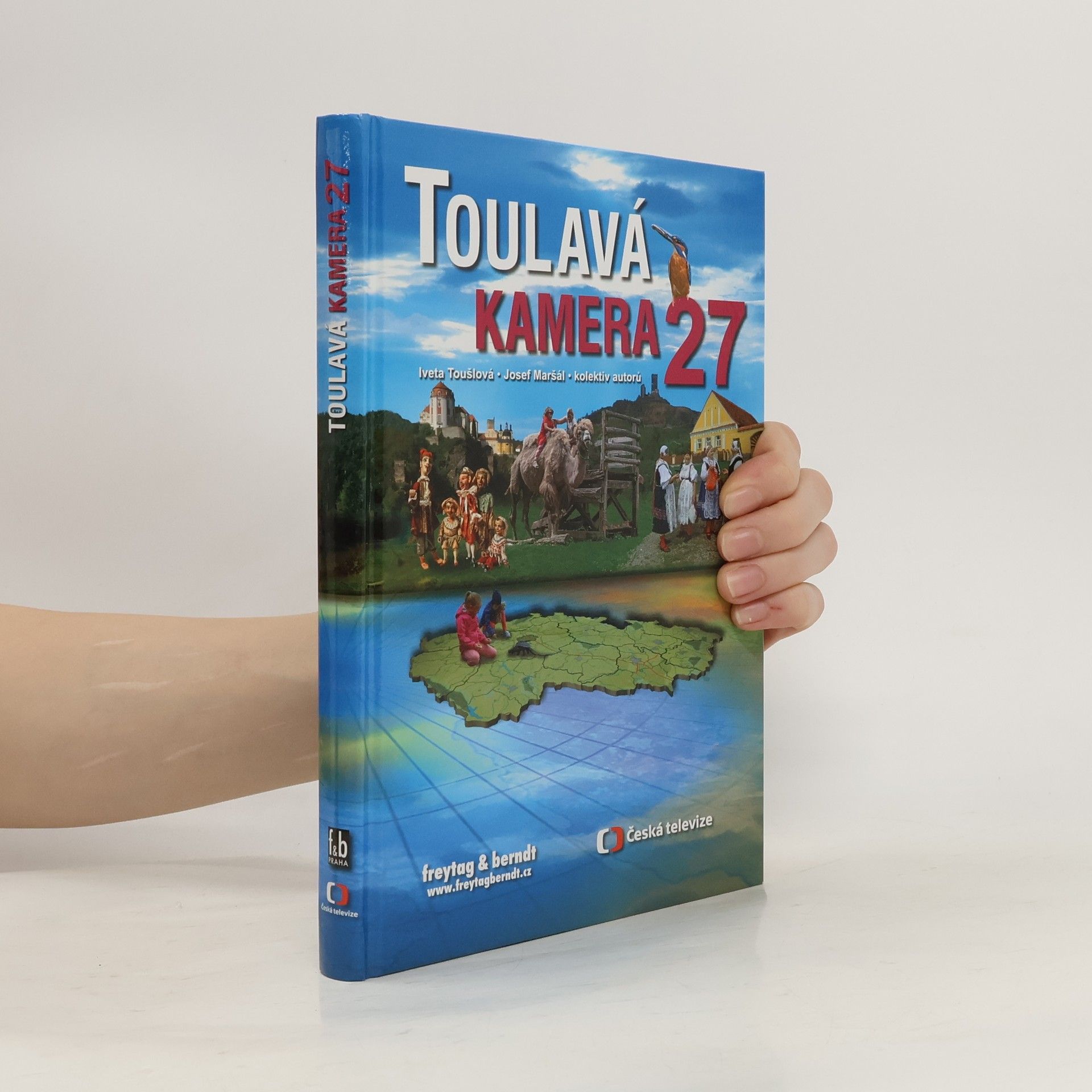 Iveta Toušlová Toulavá kamera. 27