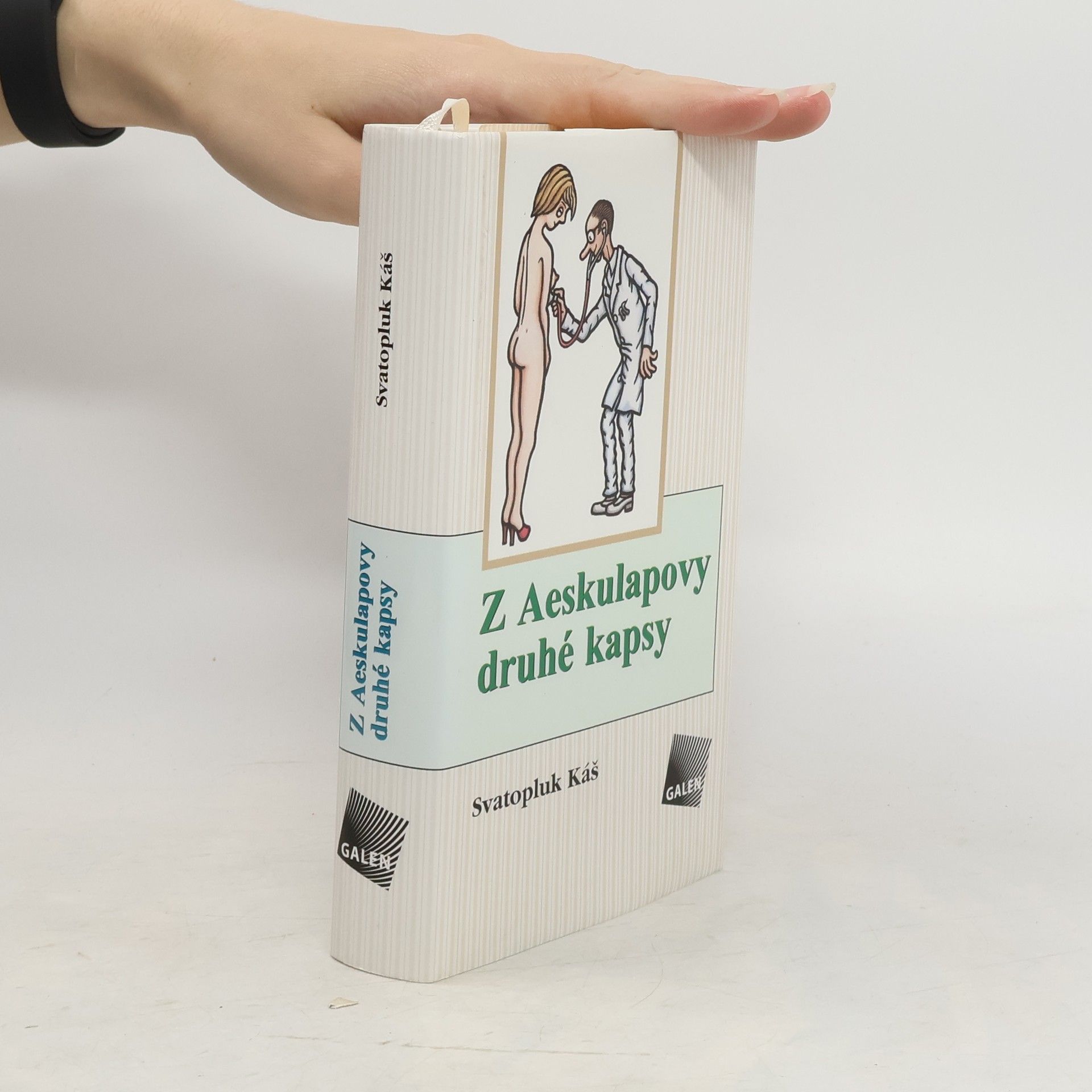 Svatopluk Káš Z Aeskulapovy druhé kapsy: Obory konzervativní