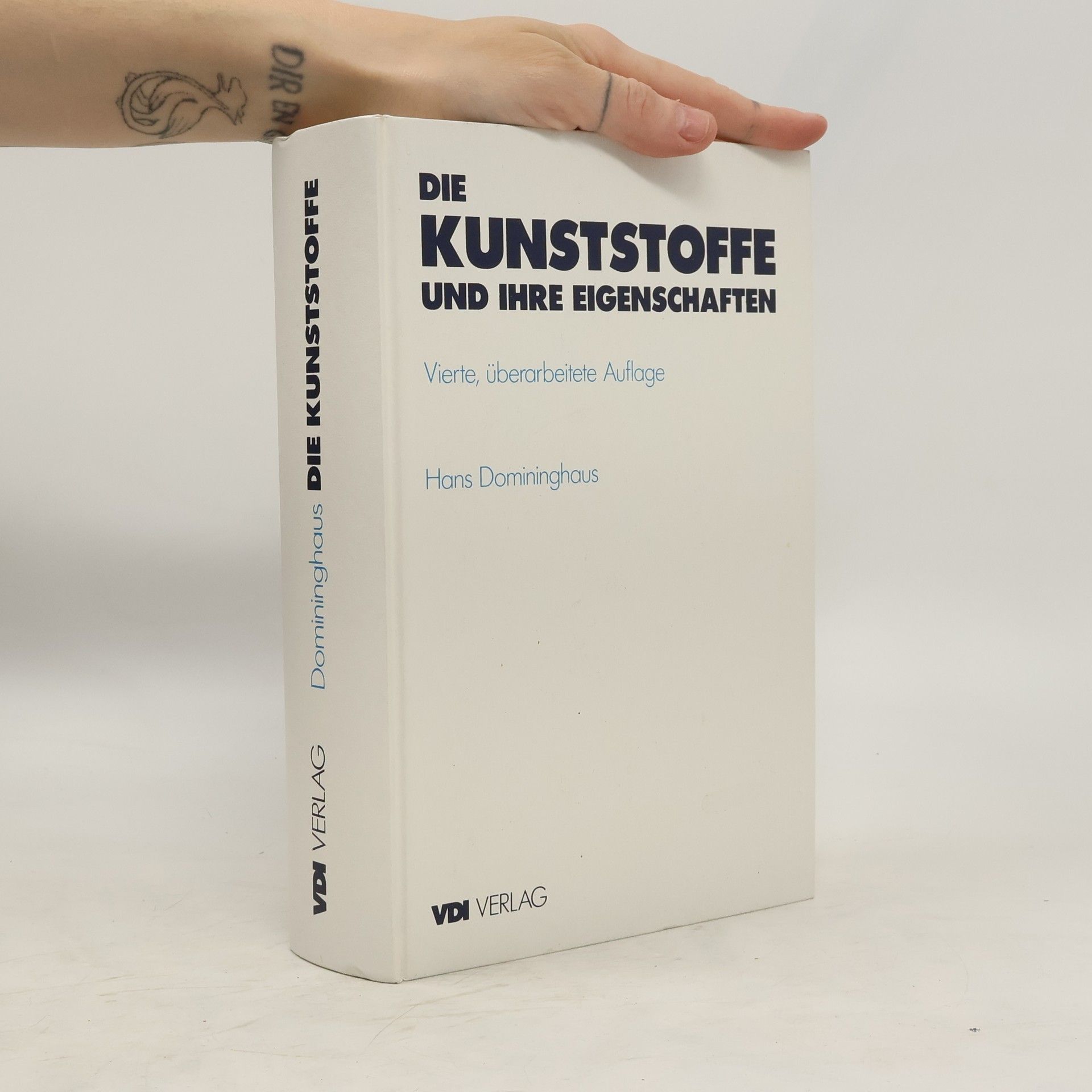 Hans Domininghaus Die Kunststoffe und ihre Eigenschaften
