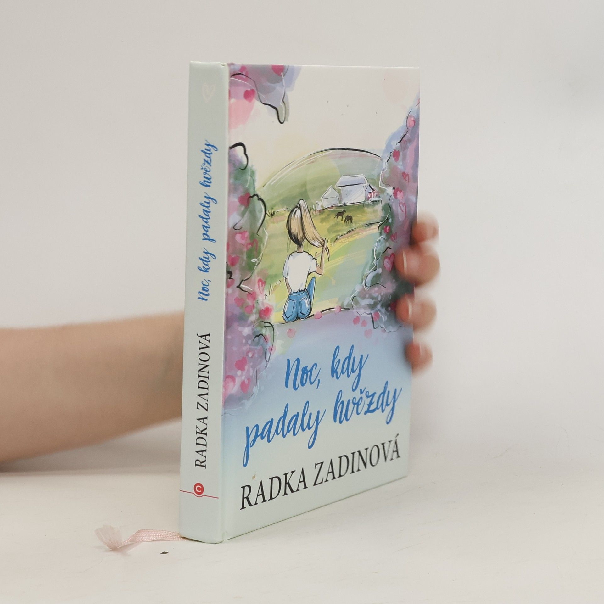 Radka Zadinová Noc, kdy padaly hvězdy