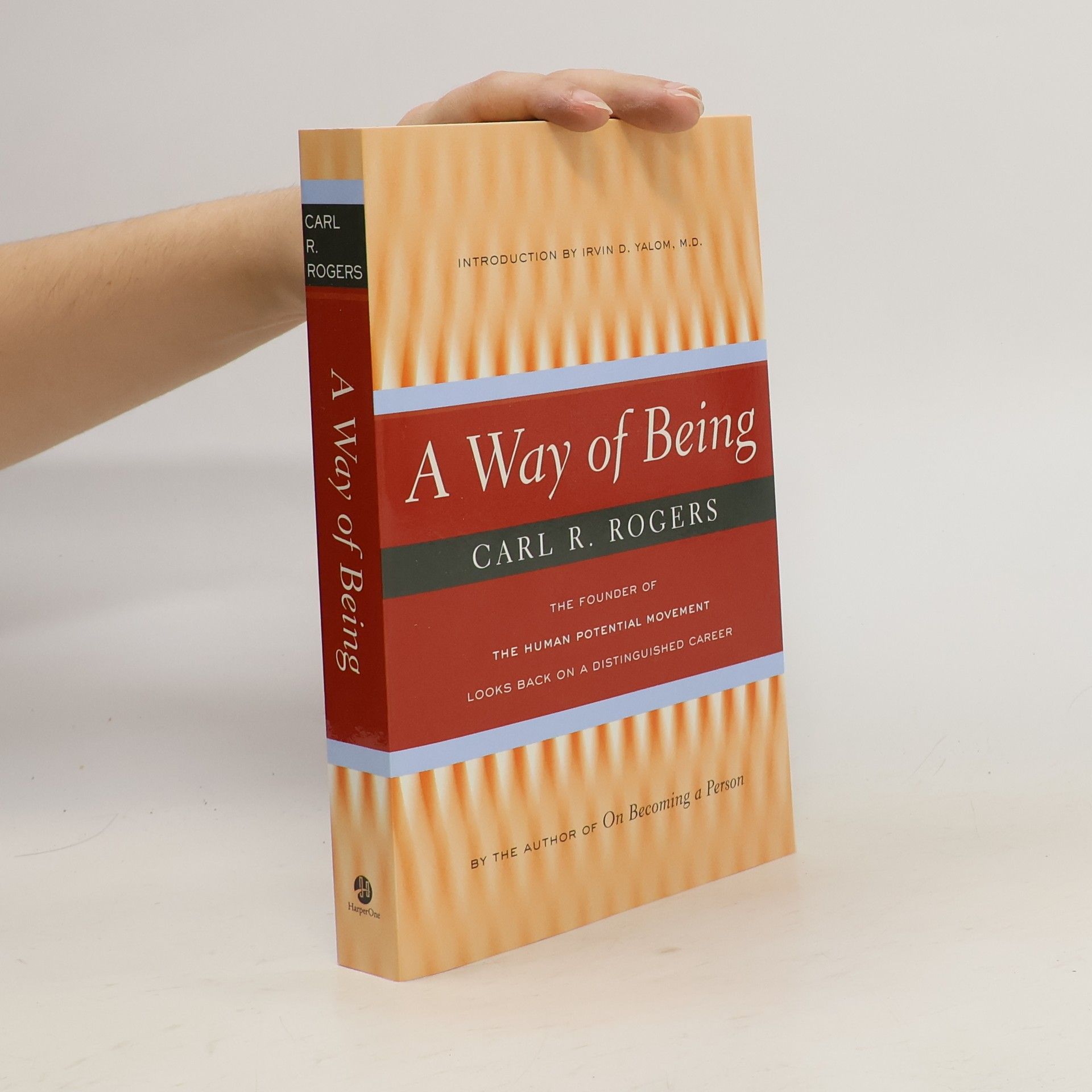 Carl Rogers A Way of Being