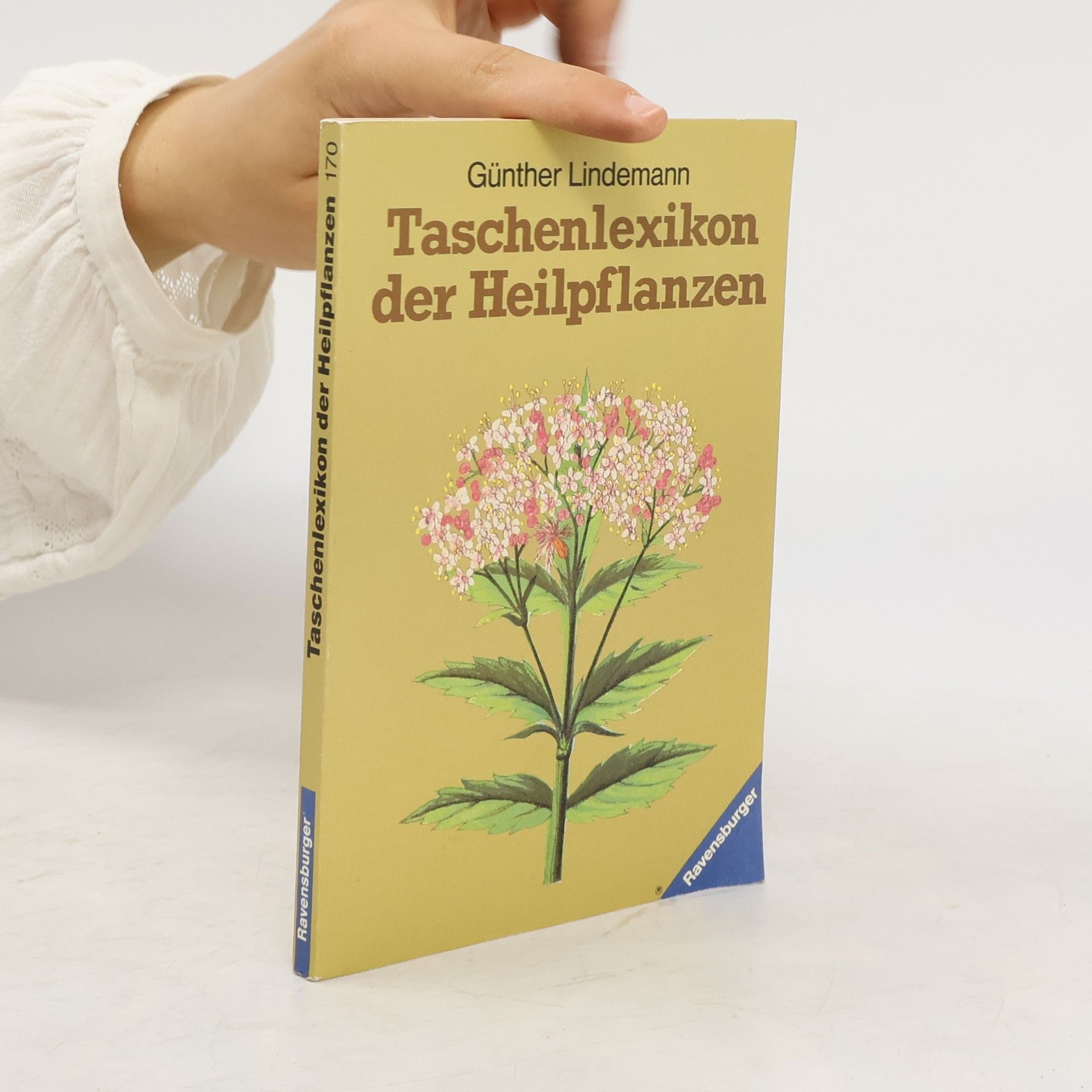 Günther Lindemann Taschenlexikon der Heilpflanzen