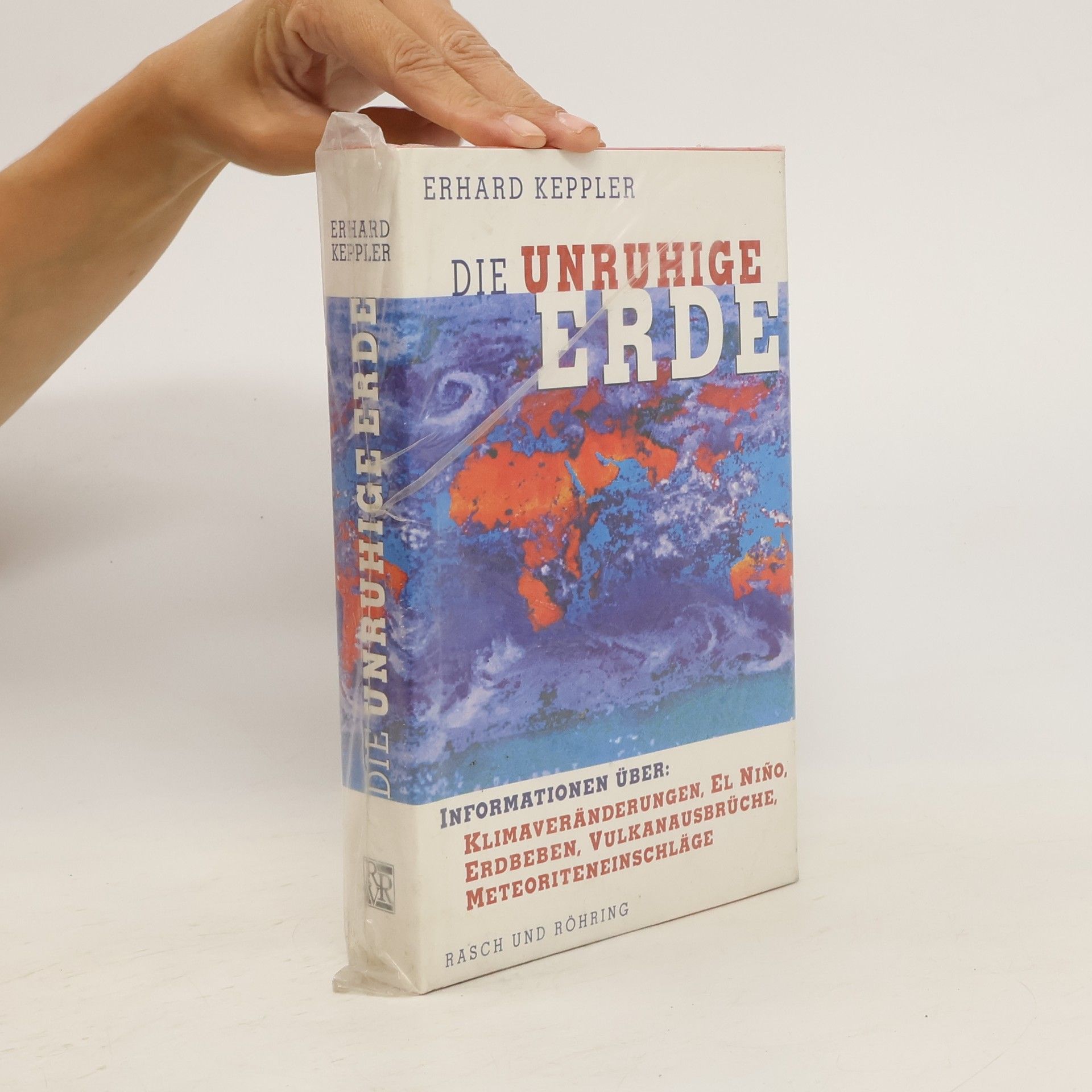 Erhard Keppler Die unruhige Erde
